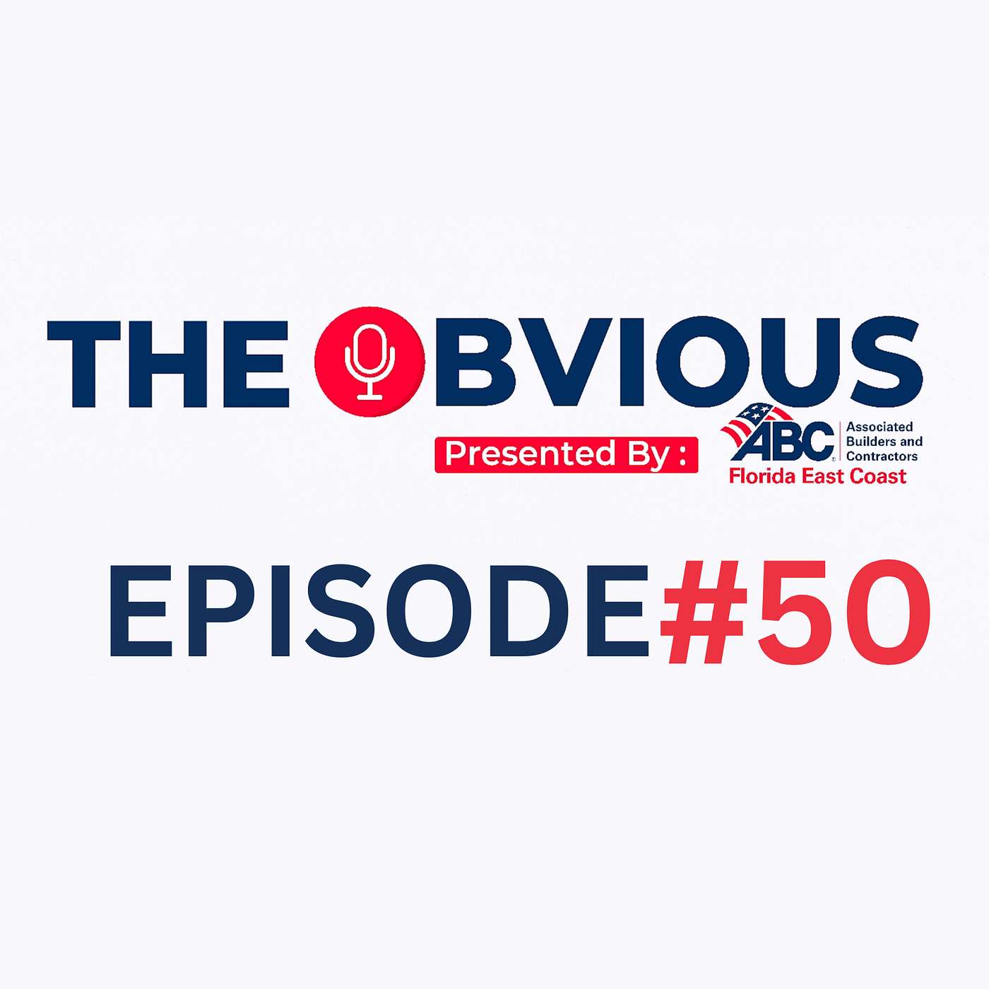50 - Milestone & a Bold New Chapter for Apprenticeship Training in Florida episode artwork