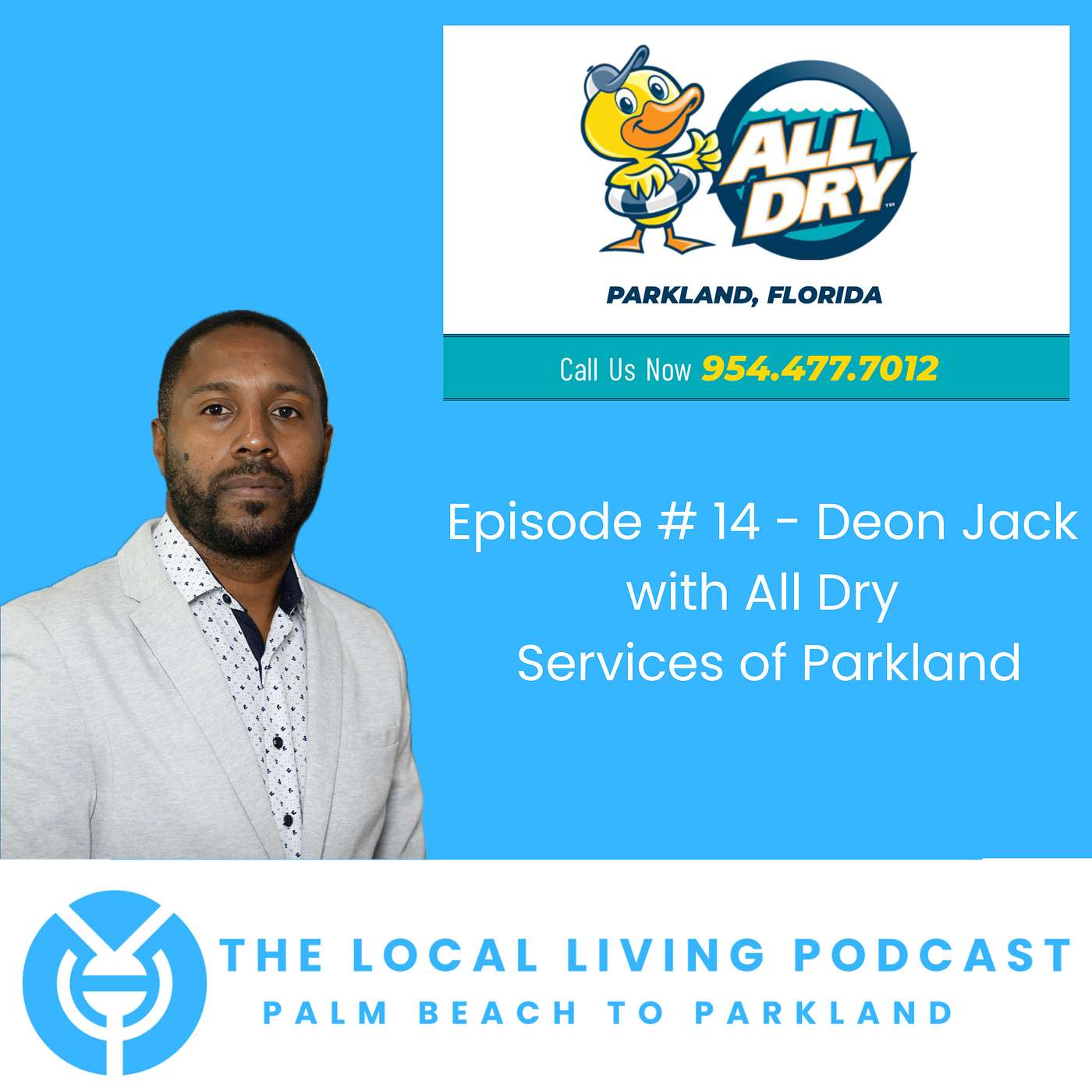 A Conversation with Dion Jack from All Dry Services of Parkland episode artwork