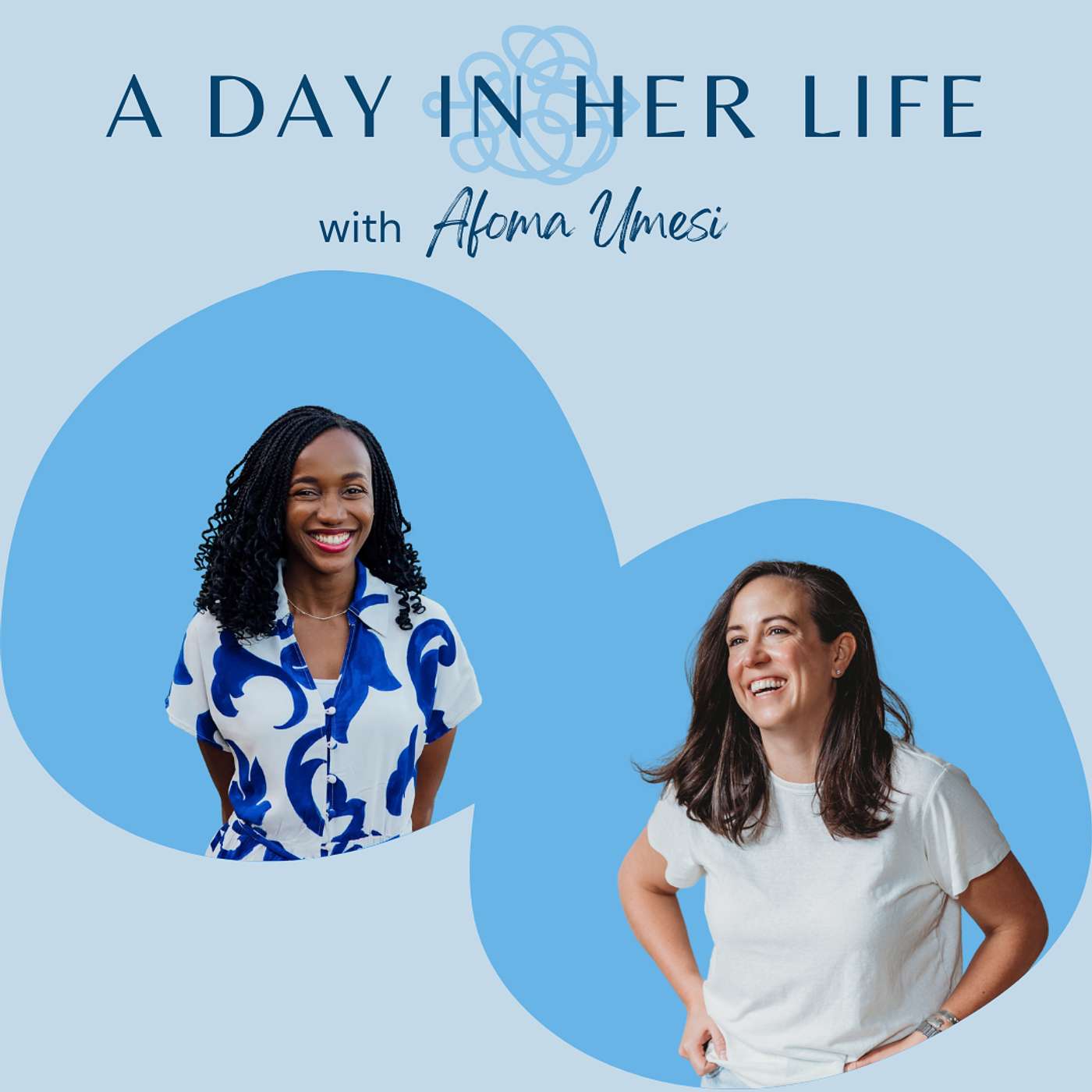 Episode 140 - A Day In Her Life with Afoma Umesi - Building a Creative Life While Navigating Grief and New Beginnings