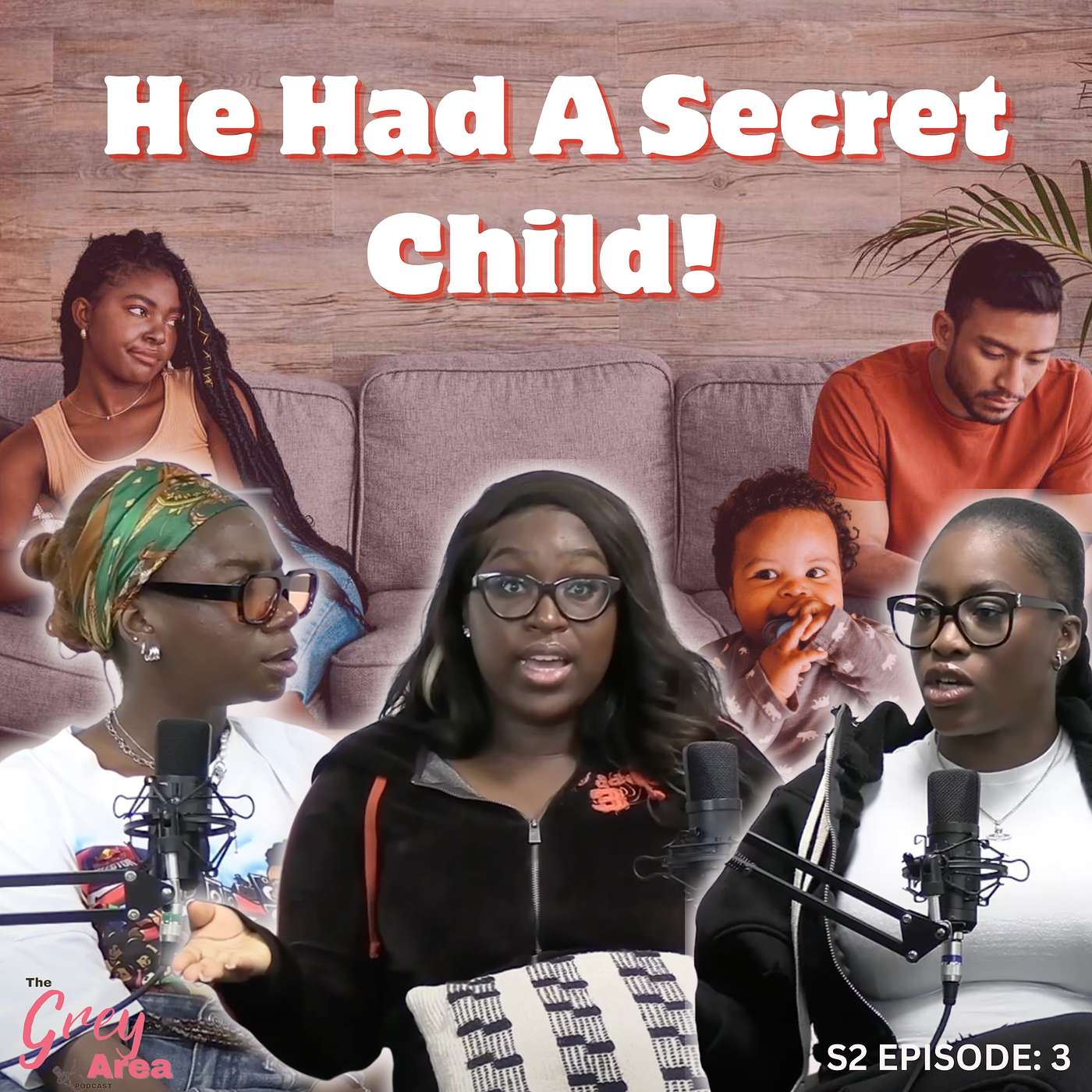 When His Dream Girl Is You… Without a Wig - S2:E3 | The Grey Area episode artwork