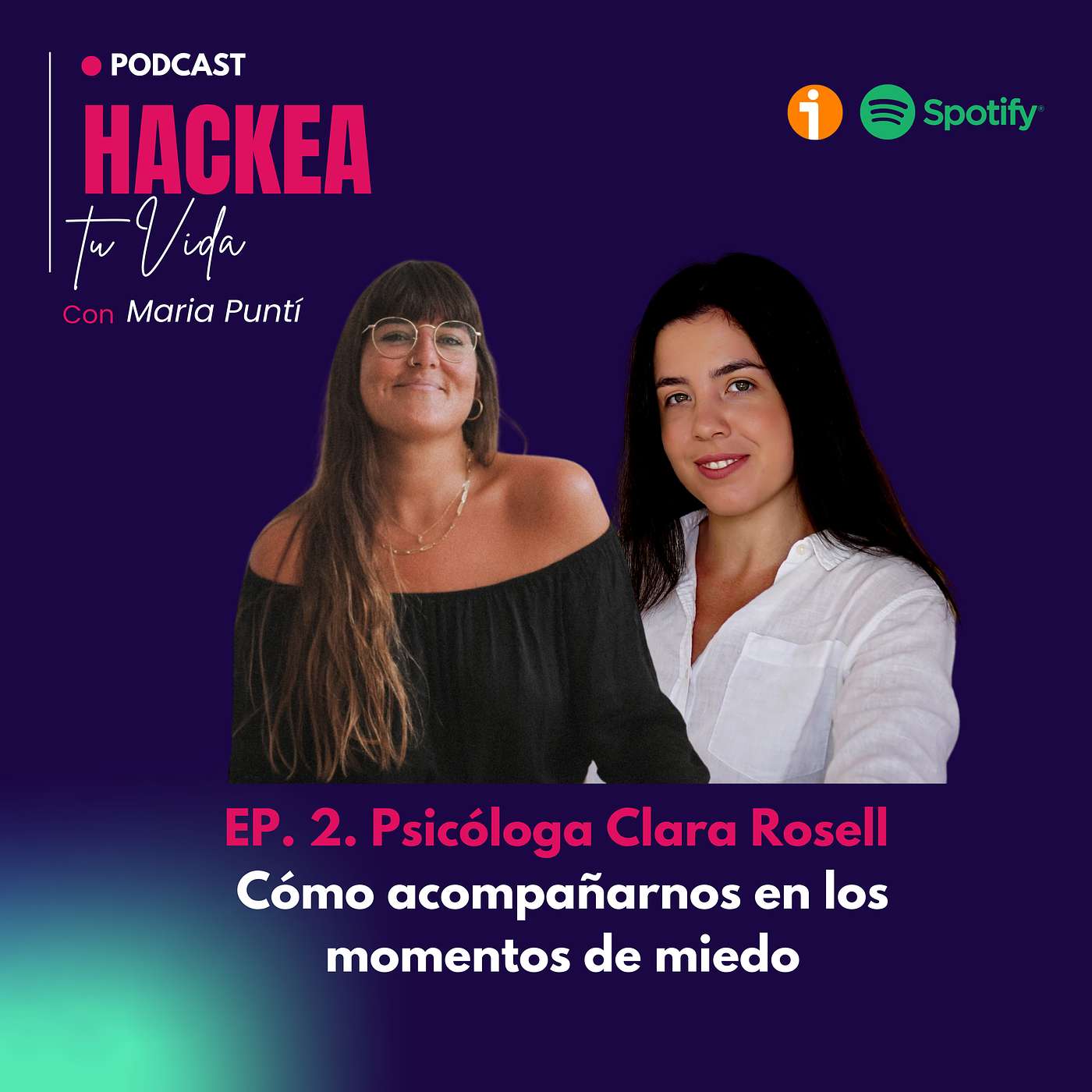 Episodio 3: Cómo acompañarnos en los momentos de miedo episode artwork