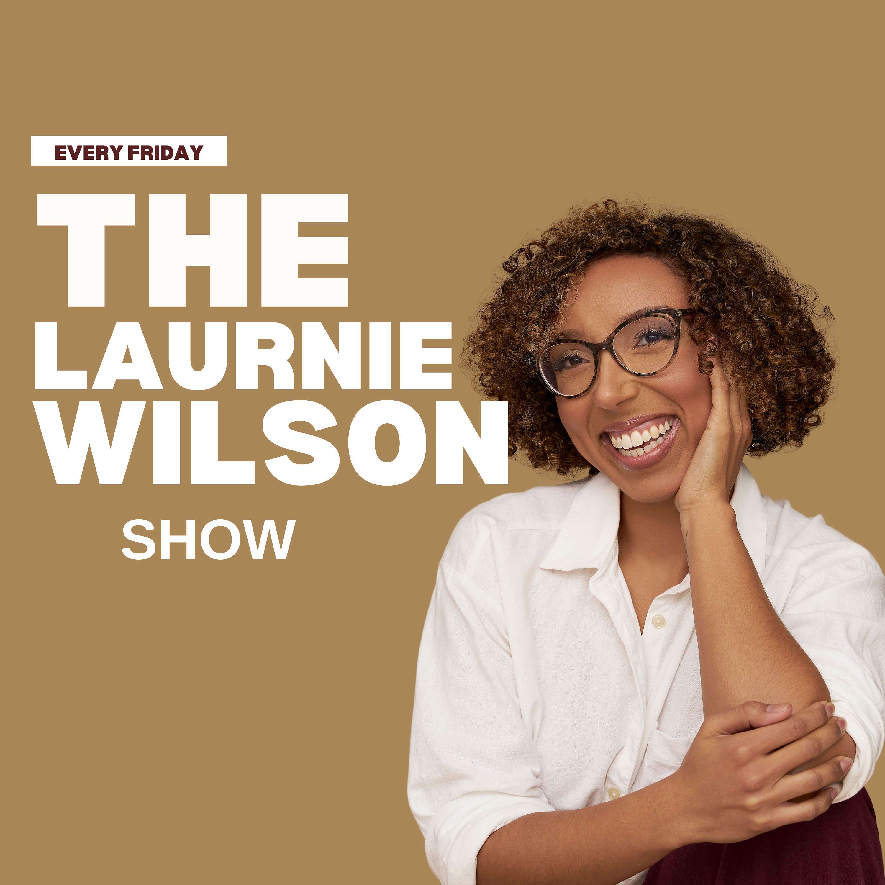 The Laurnie Wilson Show