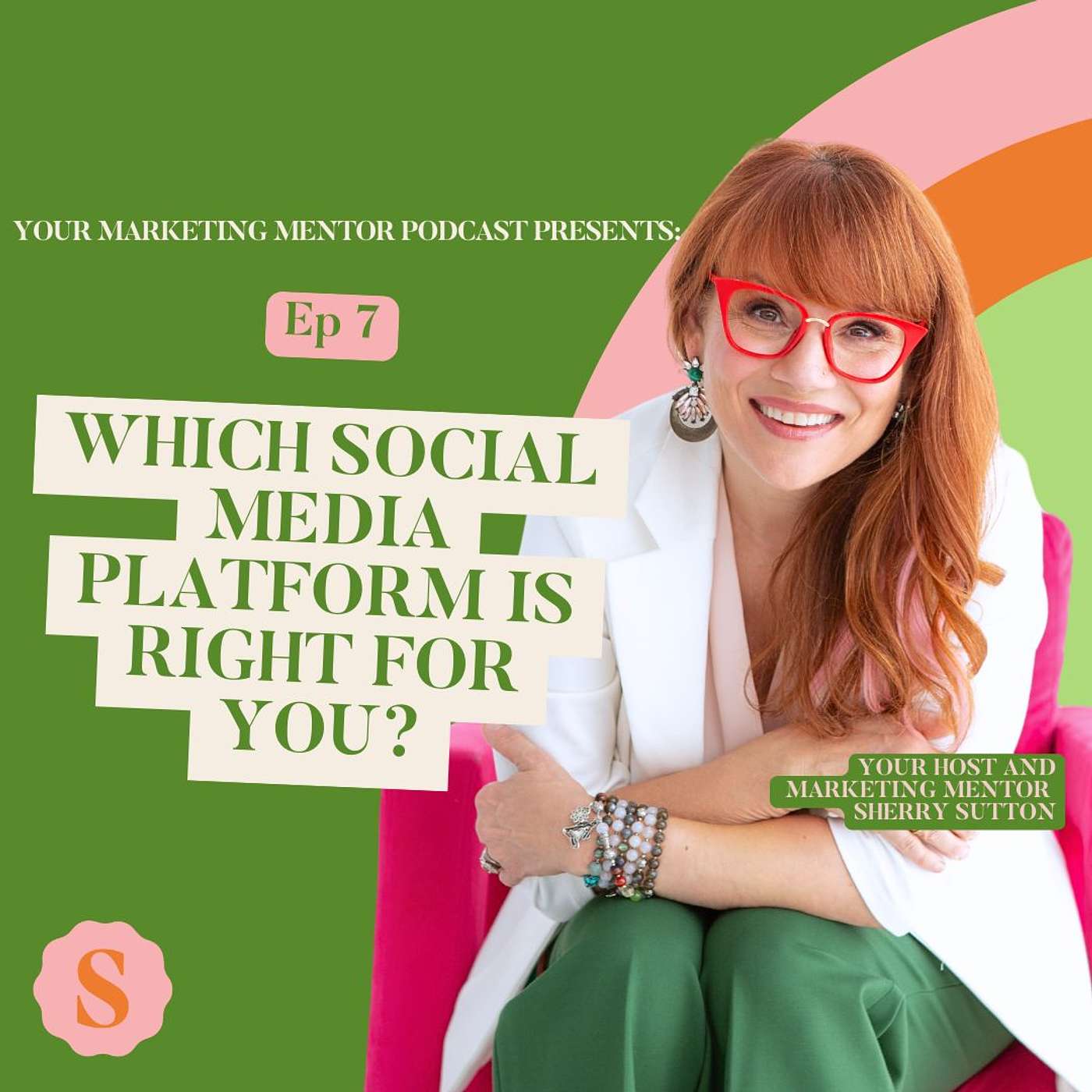 Your Marketing Mentor, Hosted By Sherry Sutton