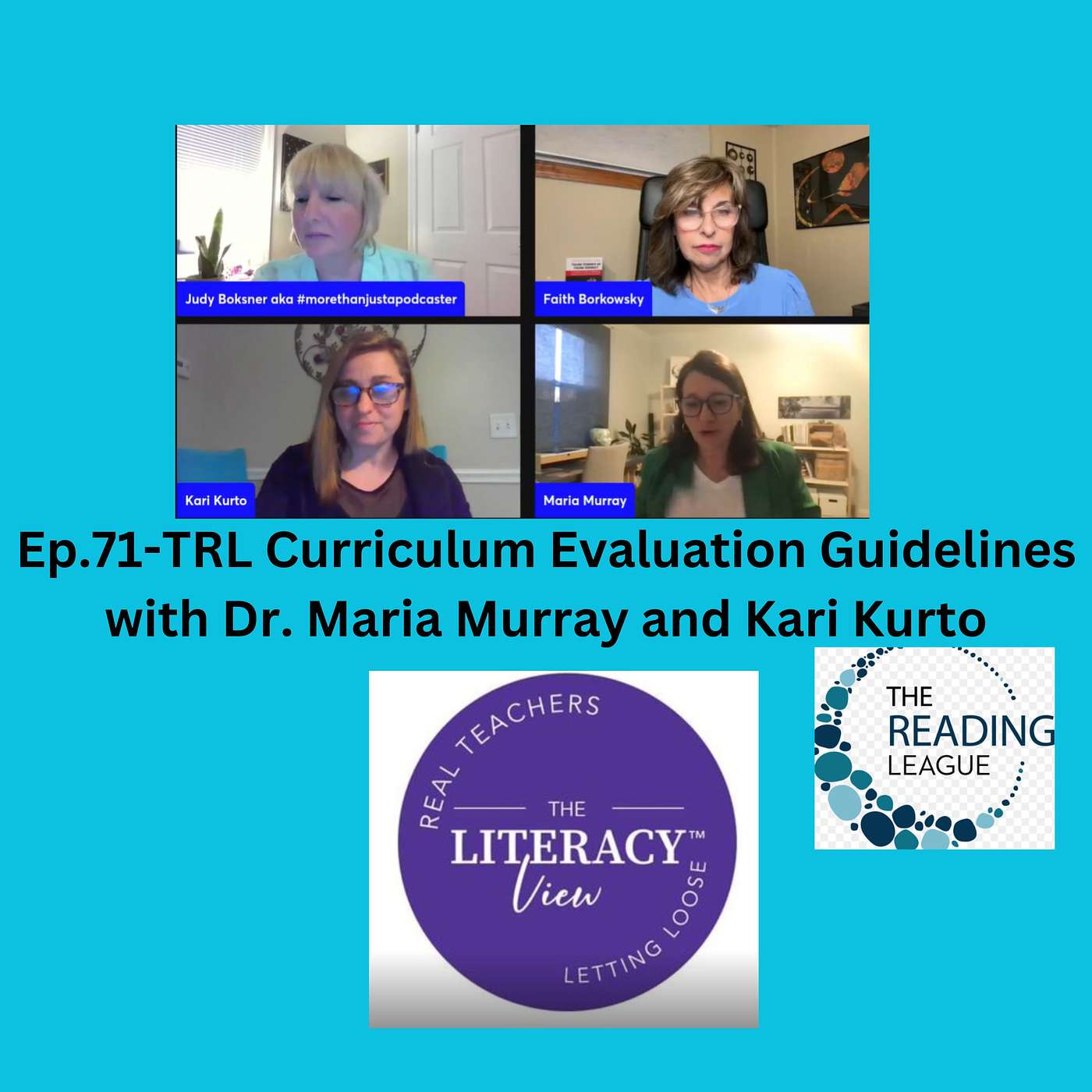 Ep.71-TRL Curriculum Evaluation Guidelines with Dr. Maria Murray and Kari Kurto