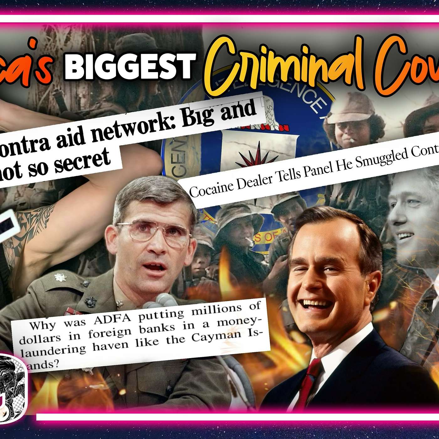 Bush, Clinton & the CIA: Inside the Iran-Contra Guns-for-Drugs Empire