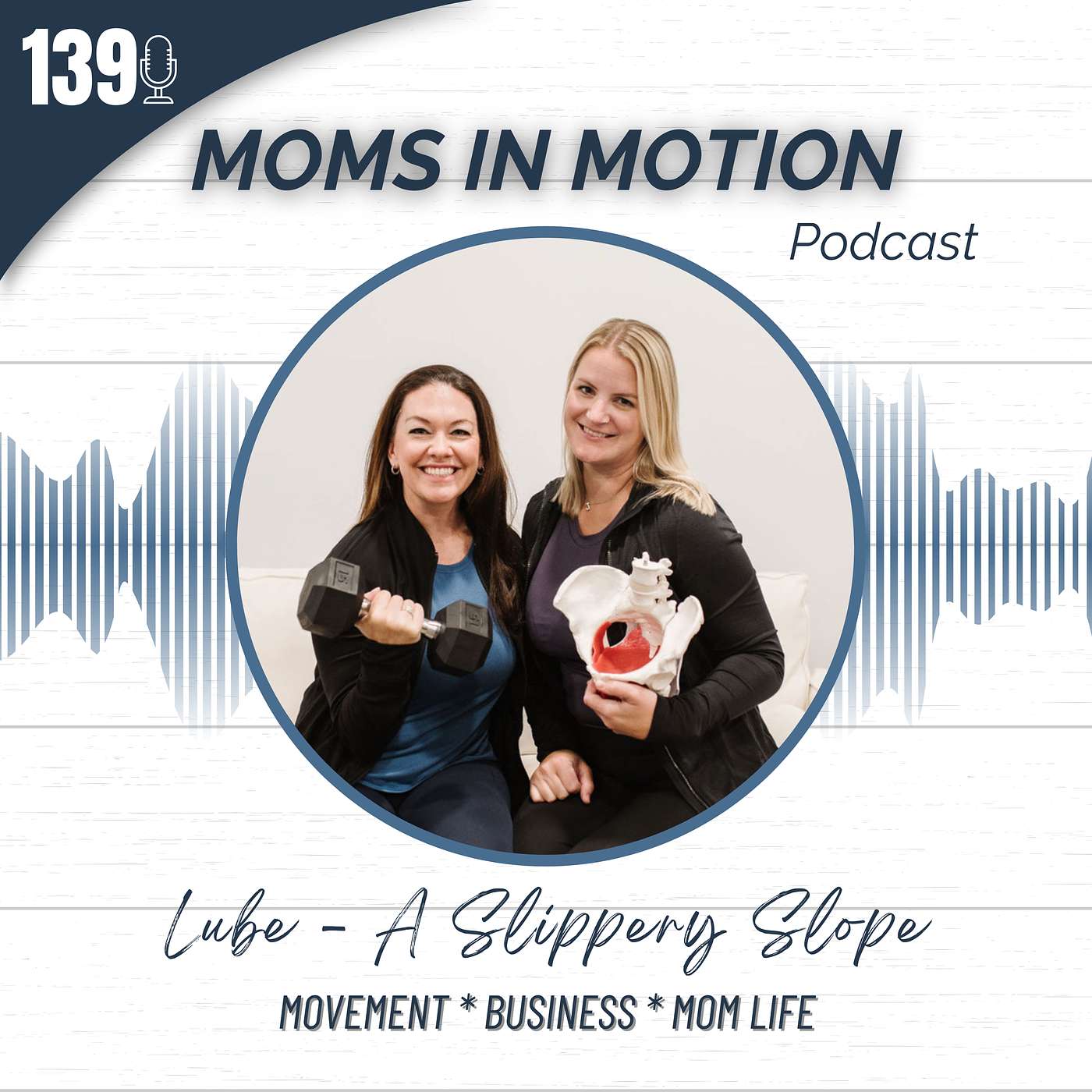 #139: It's a Slippery Slope - Your Questions About Lube Answered episode artwork