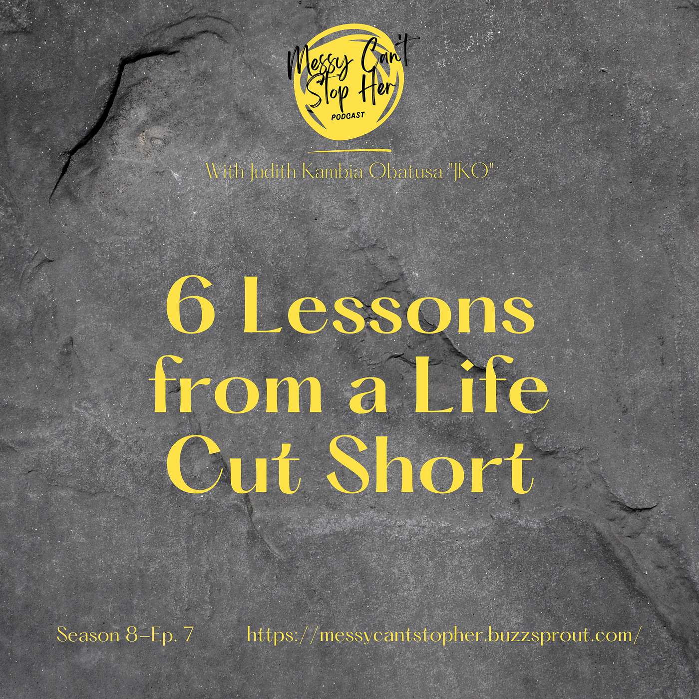6 Lessons from a Life Cut Short 6 Lessons from a Life Cut Short