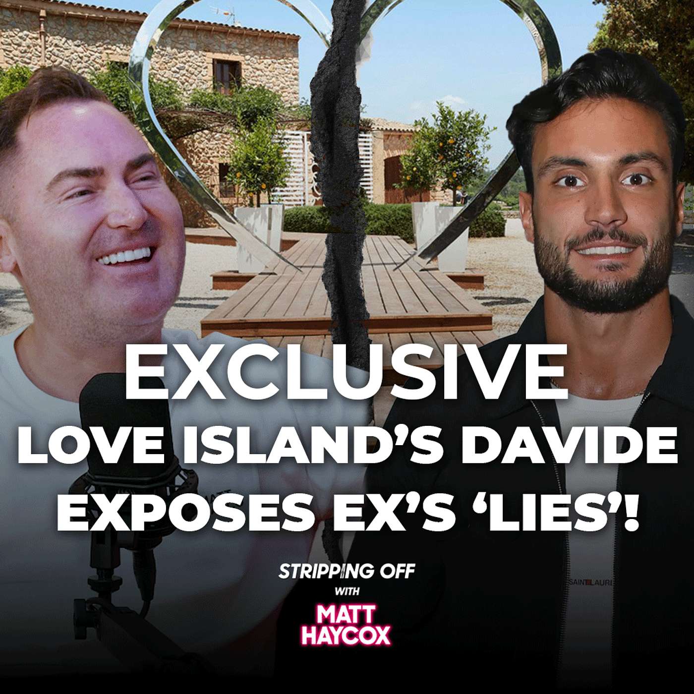 EXCLUSIVE PODCAST: Davide Sanclimenti Exposes Ex Ekin-Su’s 'Lies' for the FINAL Time!