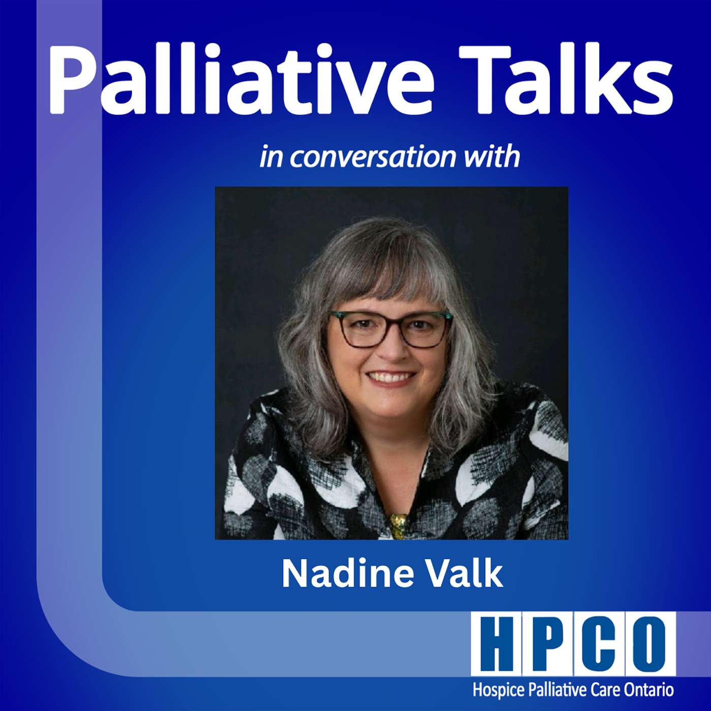 Sustaining Change: Practical Strategies for Palliative Care with Nadine Valk