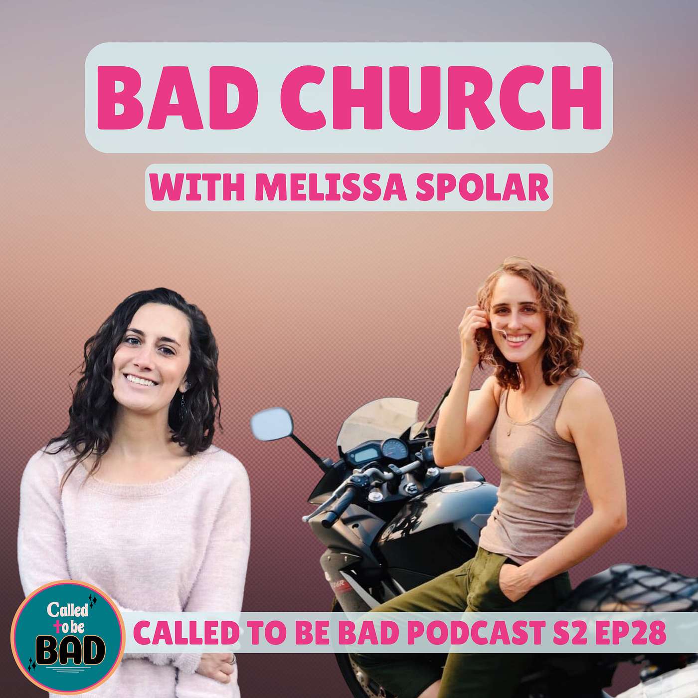 Called to be Bad