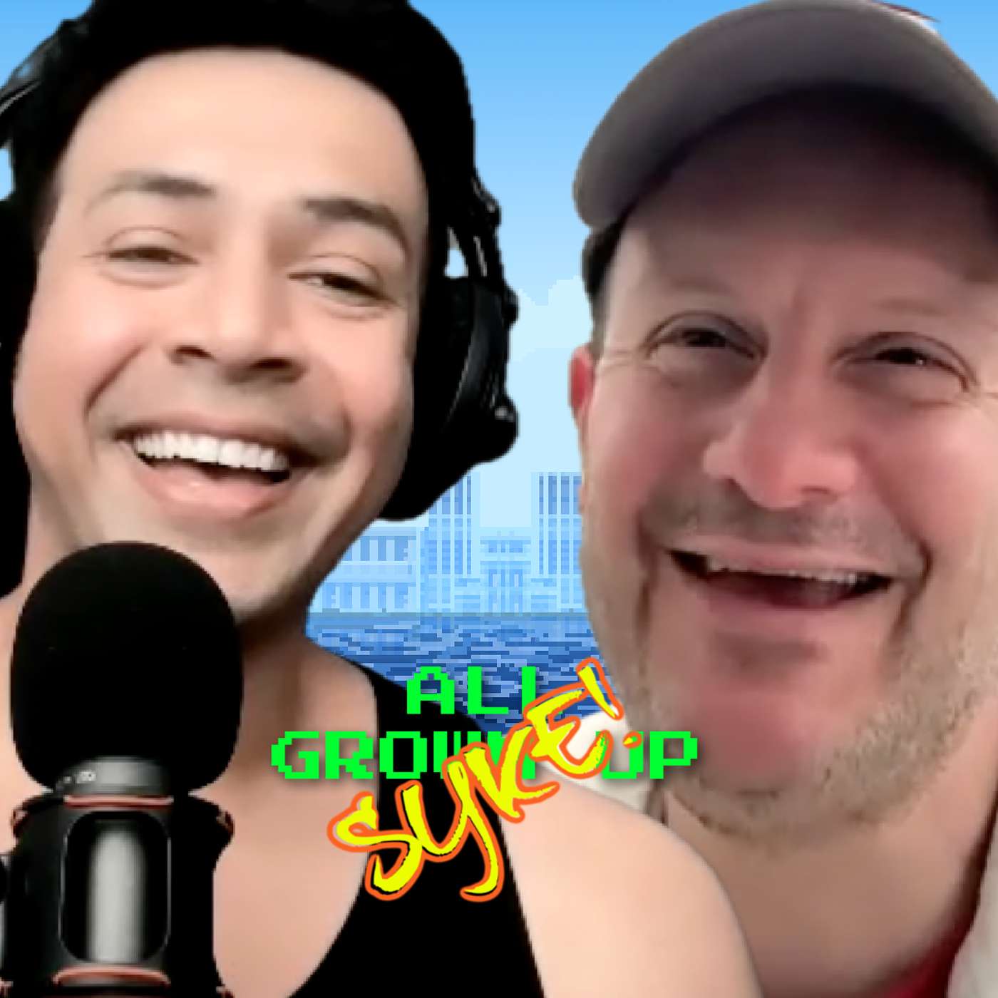 All Grown Up (Syke)!