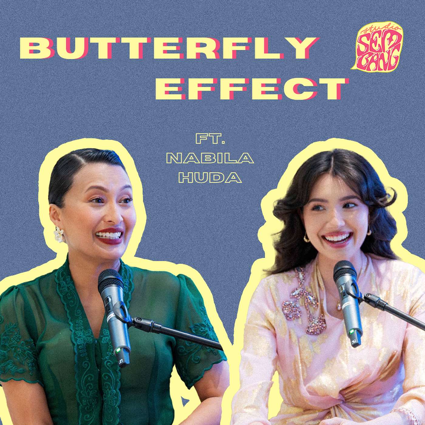 Episode 179: Butterfly Effect ft. Nabila Huda