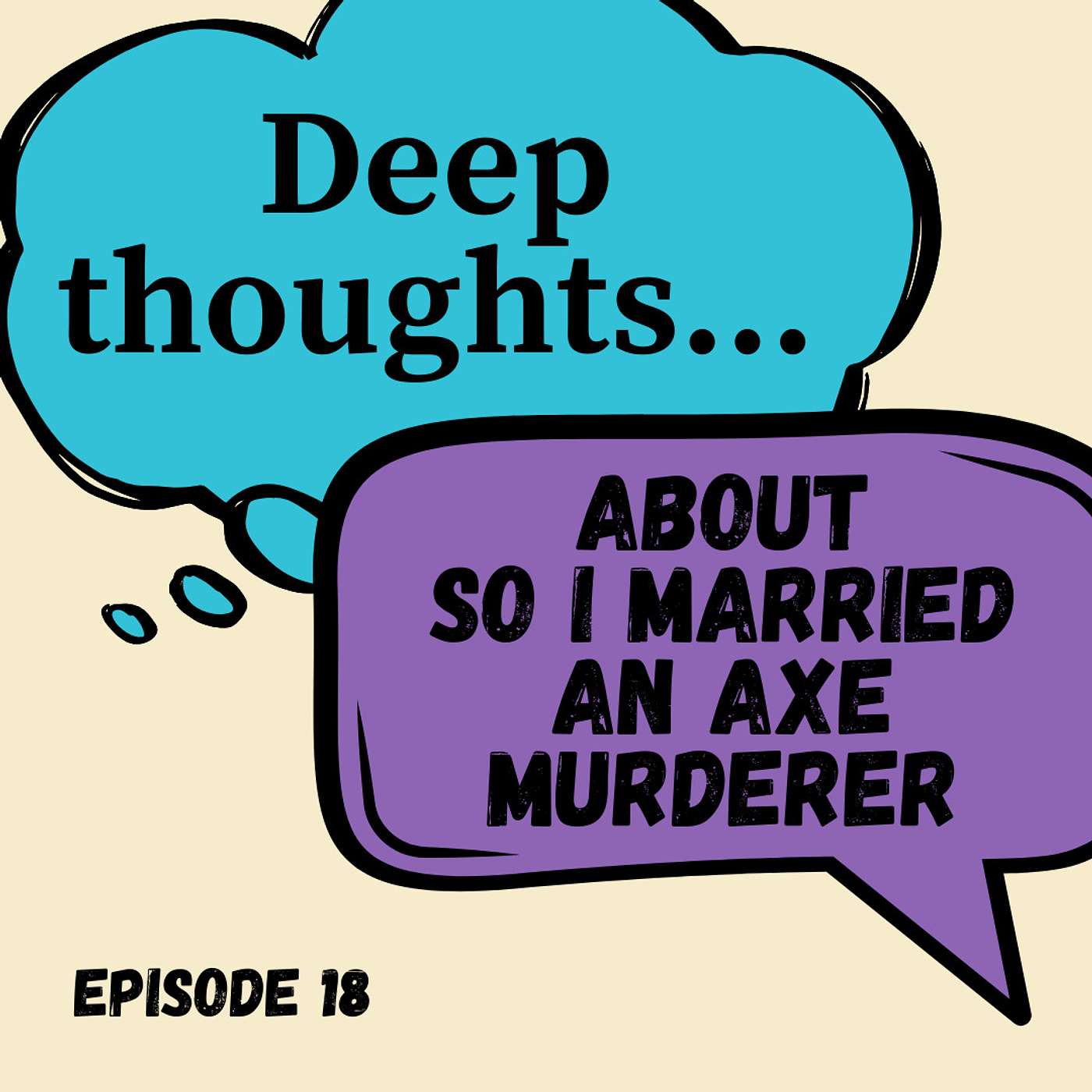 Deep Thoughts About Stupid Sh*t: A Pop-Culture Podcast