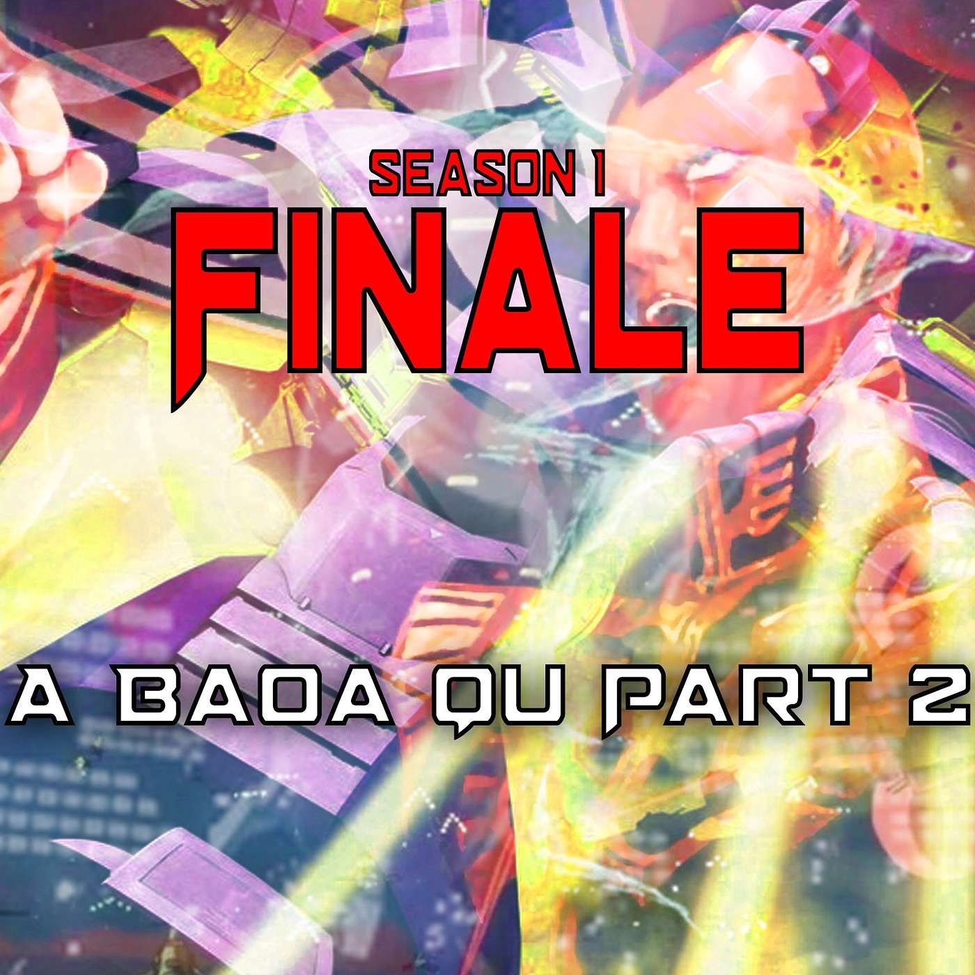 Episode 15 | A Baoa Qu Part 2, the season 1 Finale, or How I learned to stop worrying and love stardust