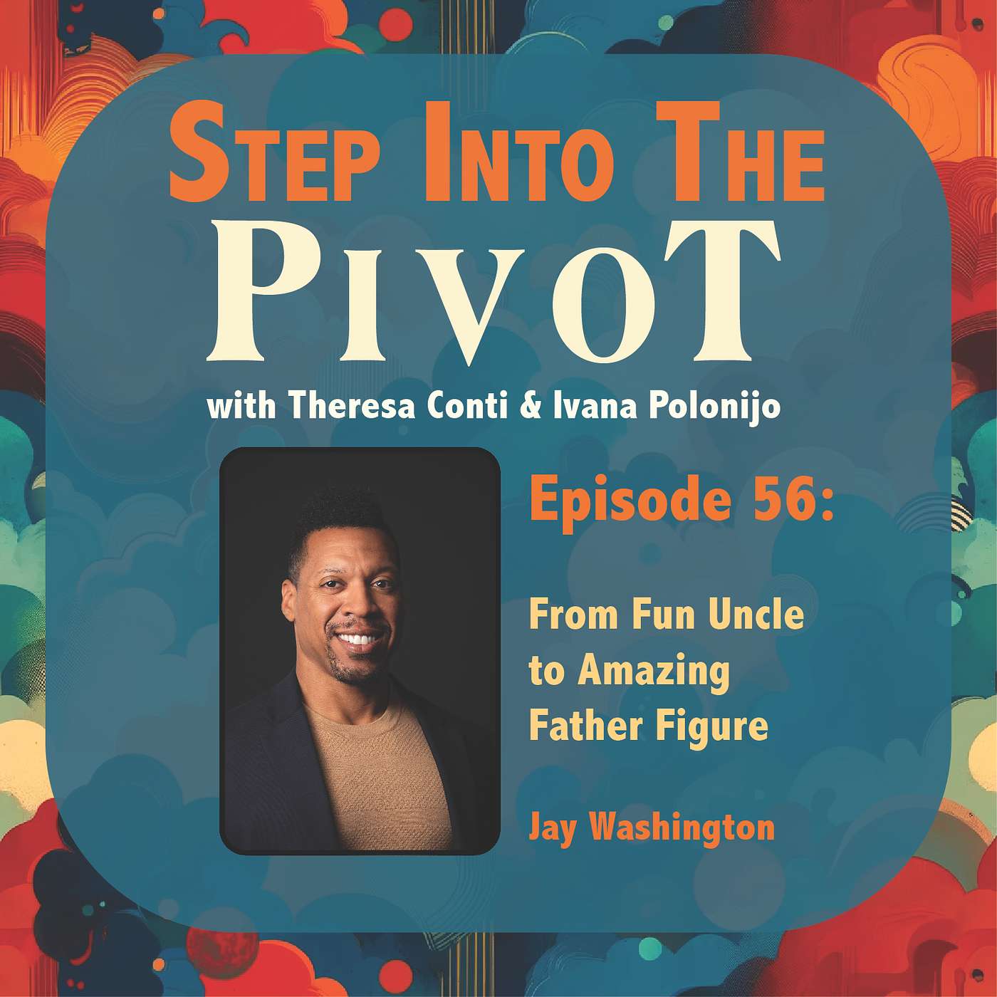 Step into the Pivot
