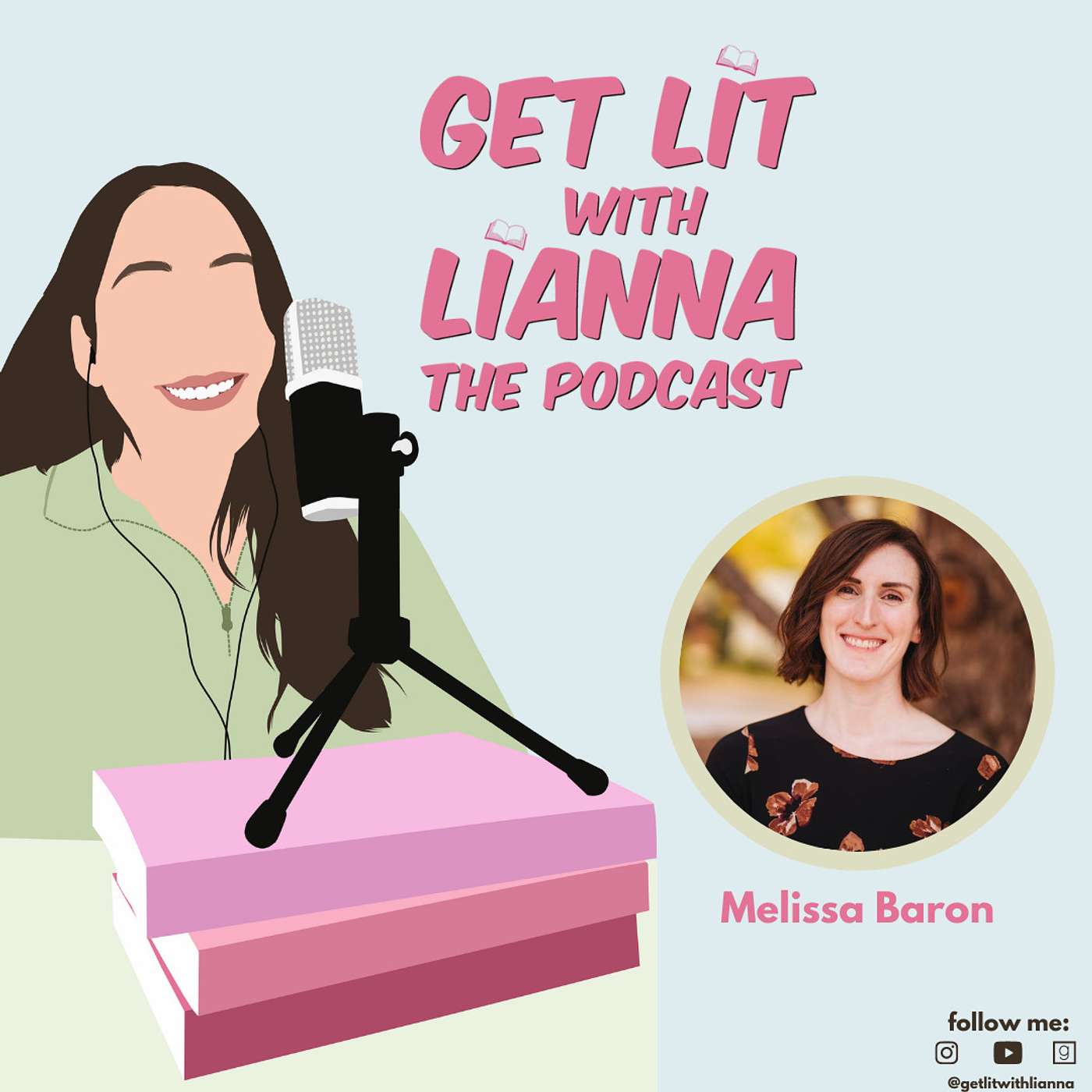 Get Lit With Lianna: The Podcast