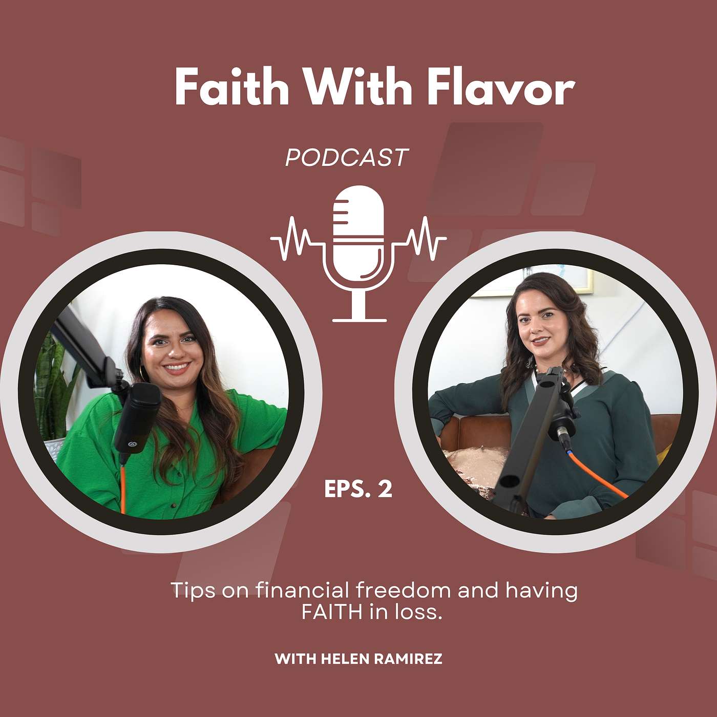 FWF Podcast - "Faith in Loss" with Helen Ramirez episode artwork