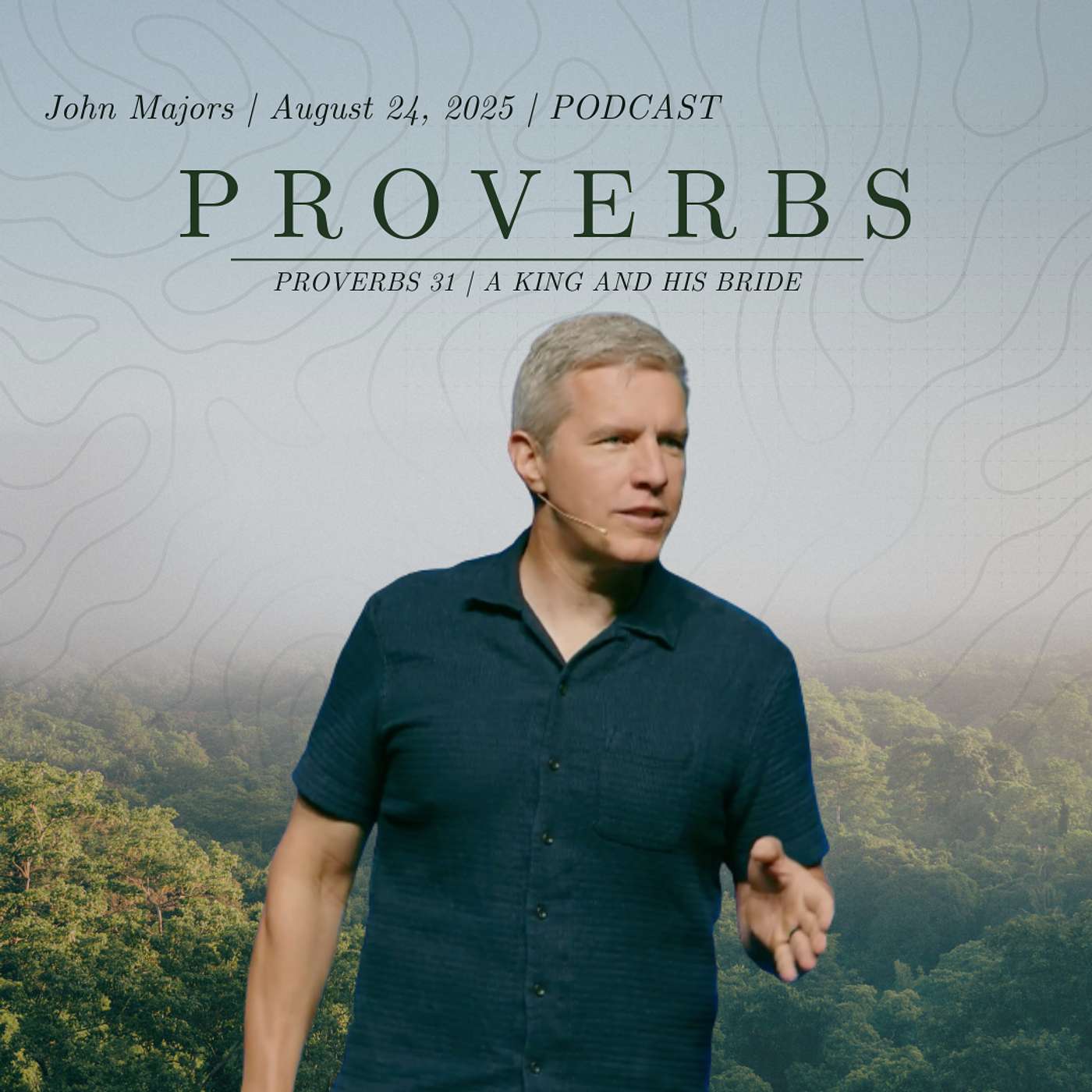 Proverbs 31 | A King and His Bride