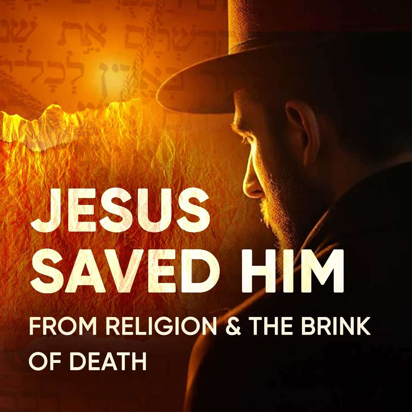 From Orthodox Jew to Wounded Atheist, Now On Fire for Jesus From Orthodox Jew to Wounded Atheist, Now On Fire for Jesus