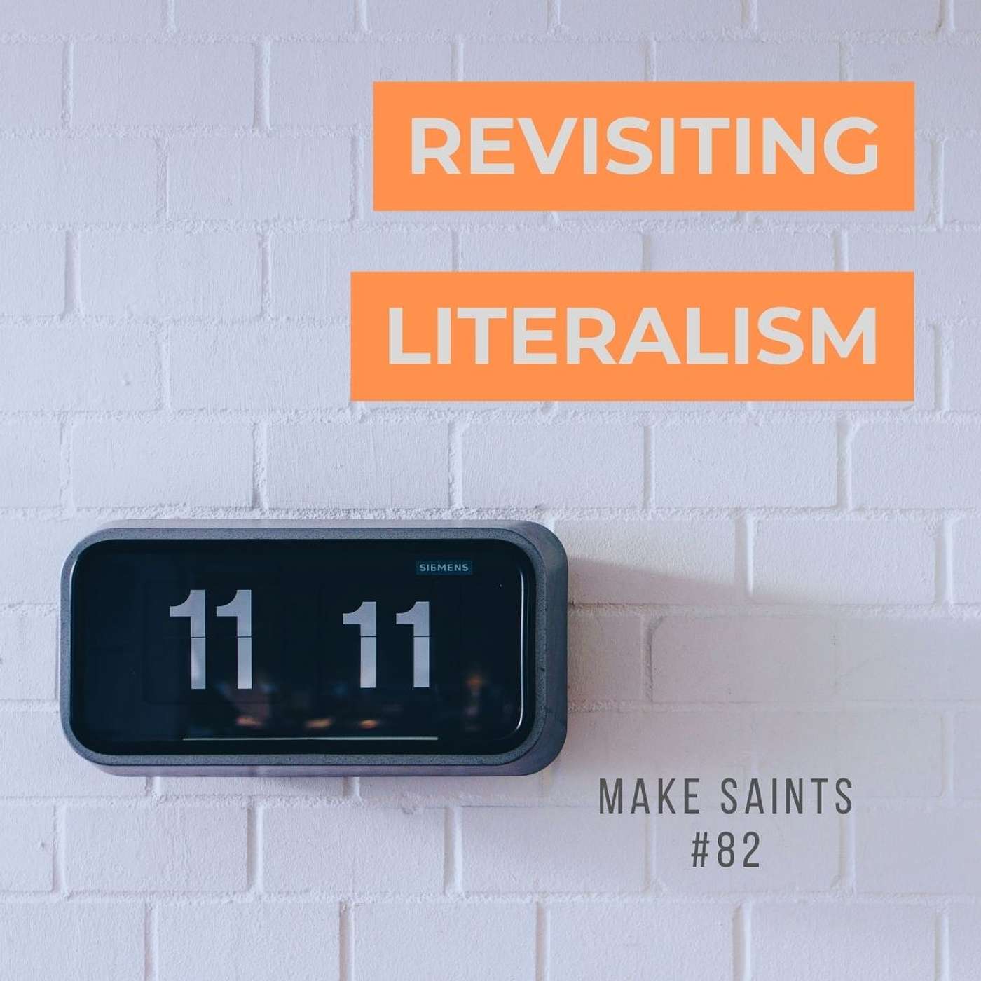 Revisiting Literalism episode artwork