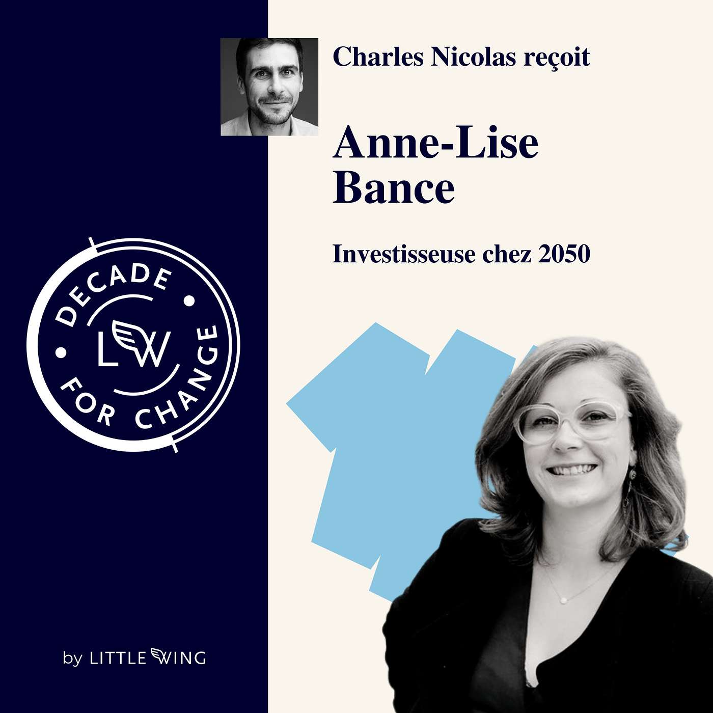 #17 - Anne-Lise Bance, investisseuse chez 2050 - Et si les fonds d’investissement changeaient de modèle ?