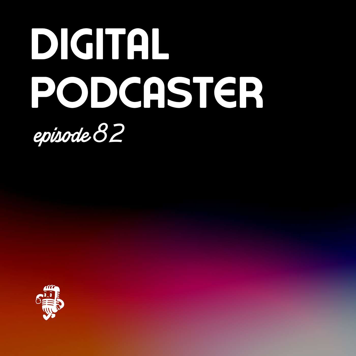 Digital Creator - How to Use Podcasts for Lead Generation