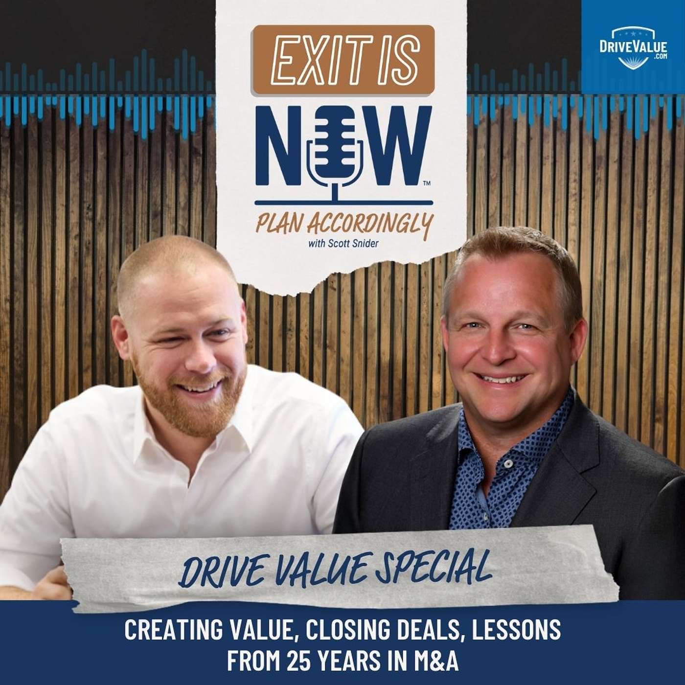 DriveValue.com Special: Creating Value, Closing Deals, Lessons from 25 Years in M&A
