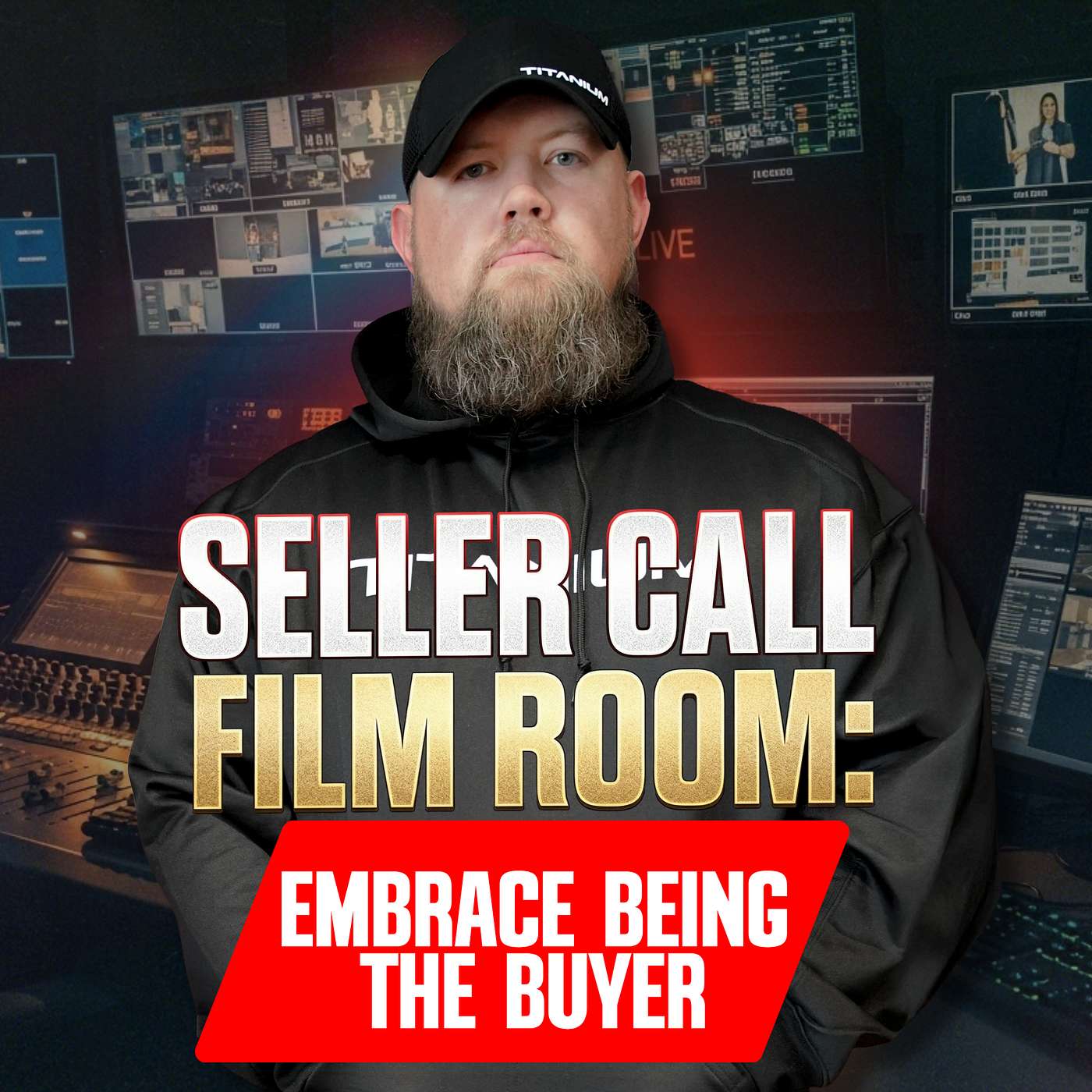Seller Call Film Room | Embrace Being The Buyer