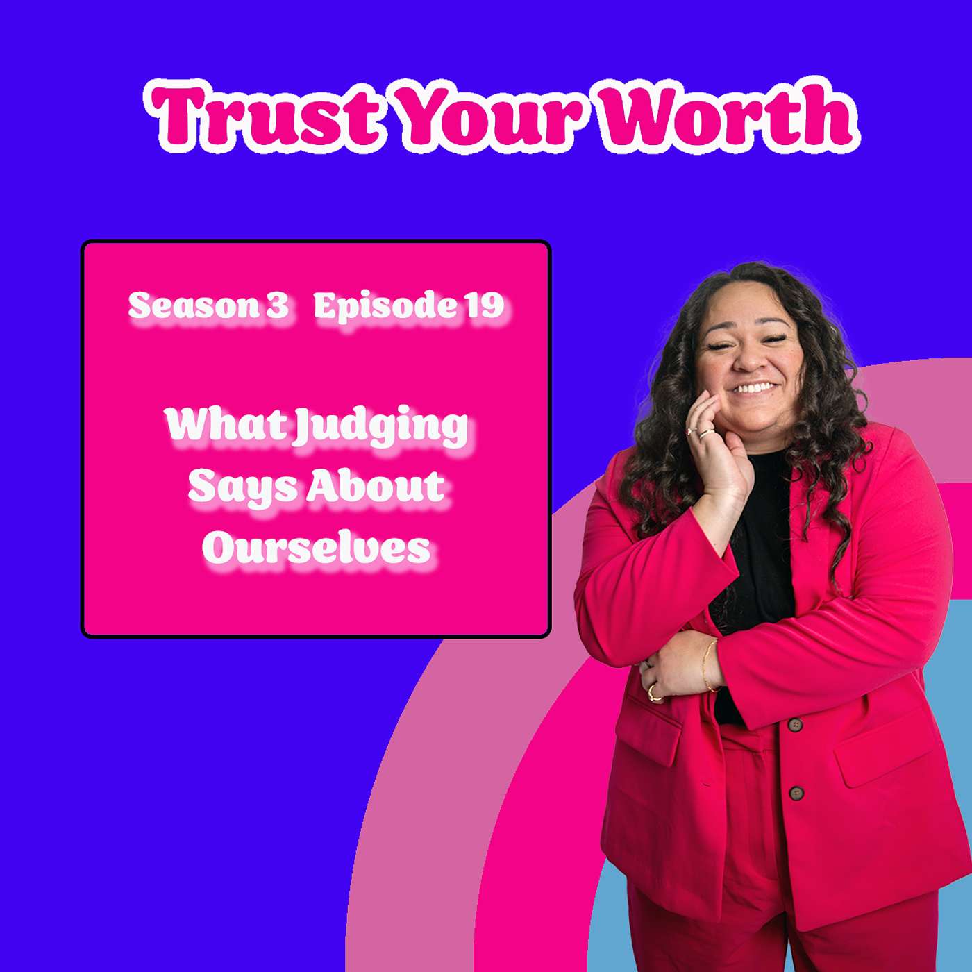 What Judging Says About Ourselves episode artwork