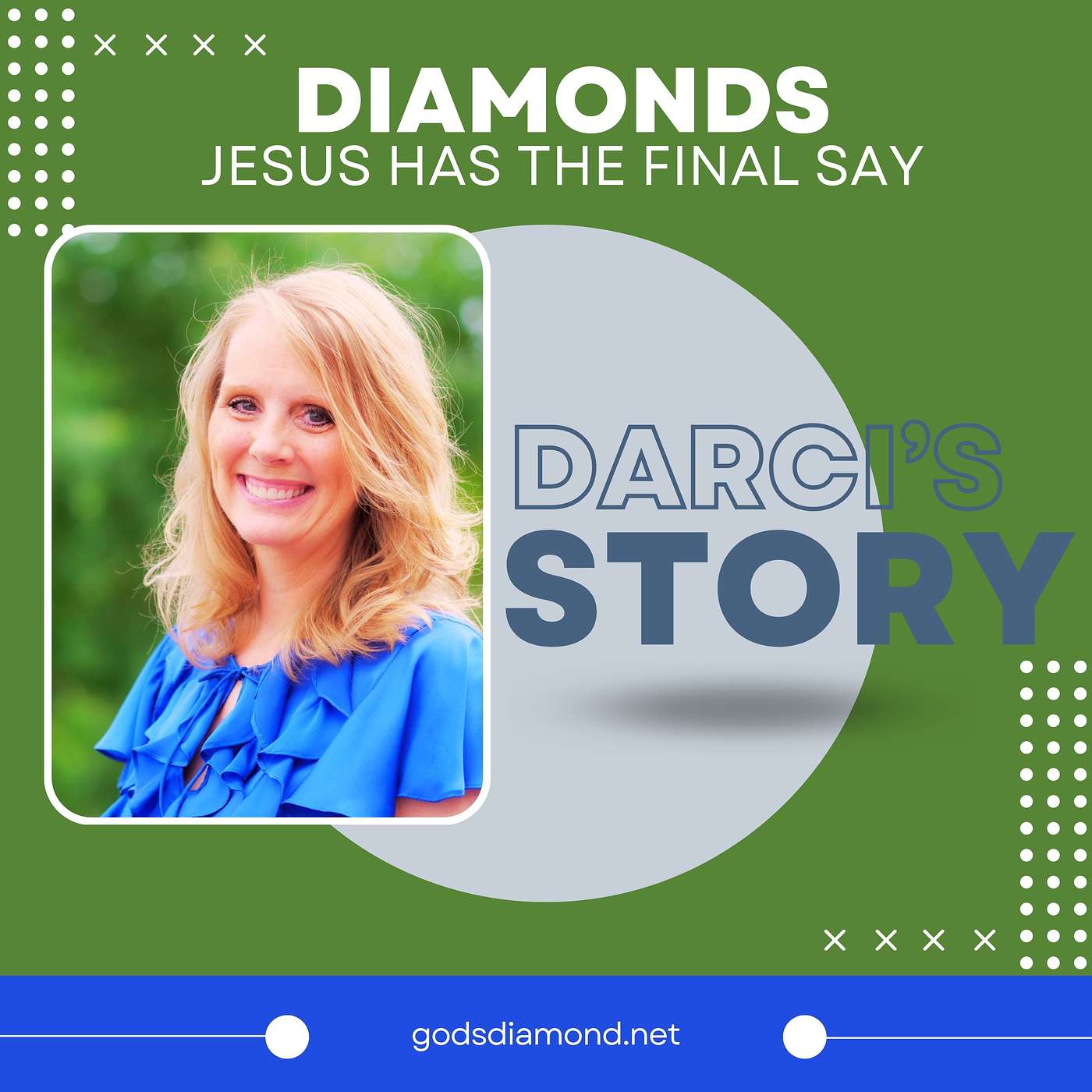 God\'s Diamonds In The Ruff Podcast
