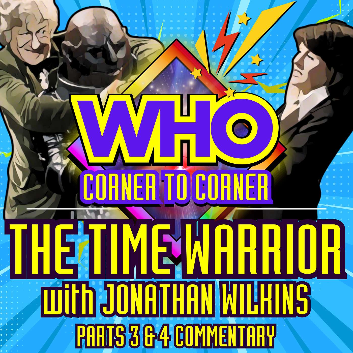 Doctor Who: The Time Warrior Parts 3 and 4 - COMMENTARY with Jonathan Wilkins from Titan Comics