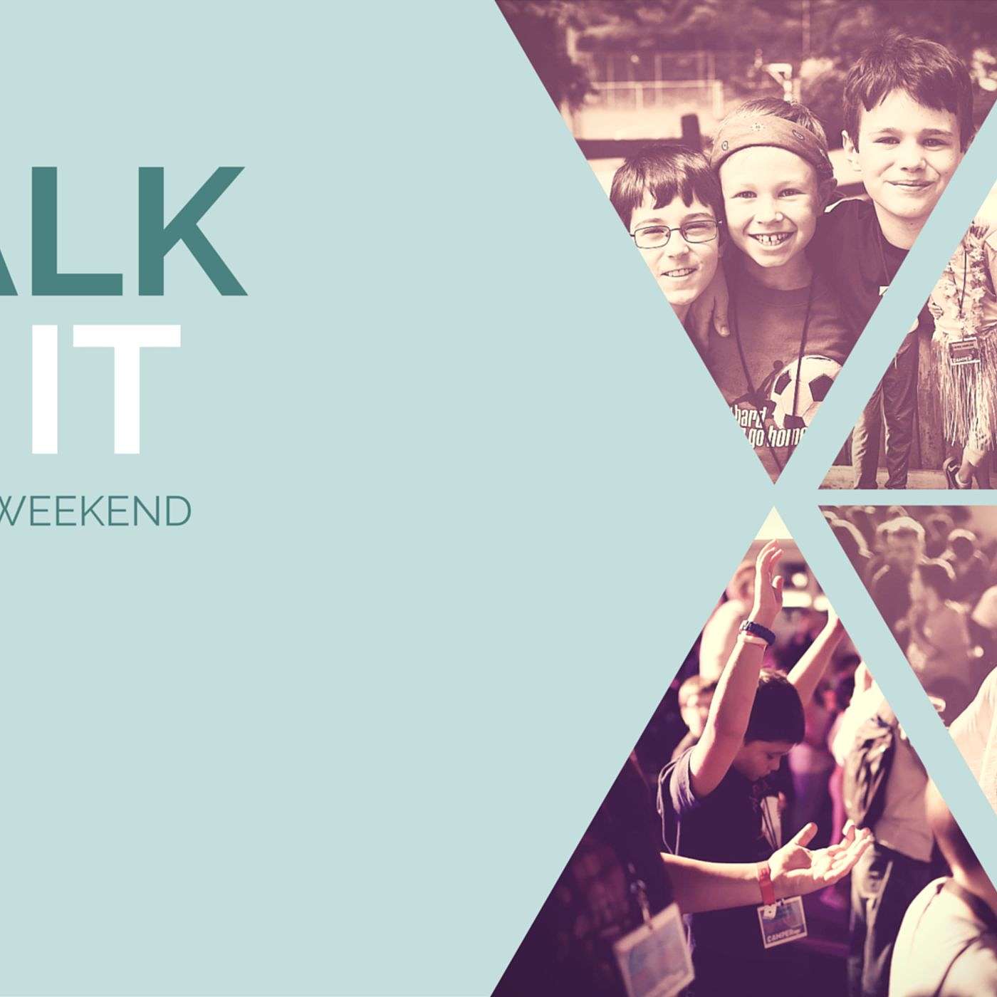 Youth Takeover Service: Walk In It episode artwork