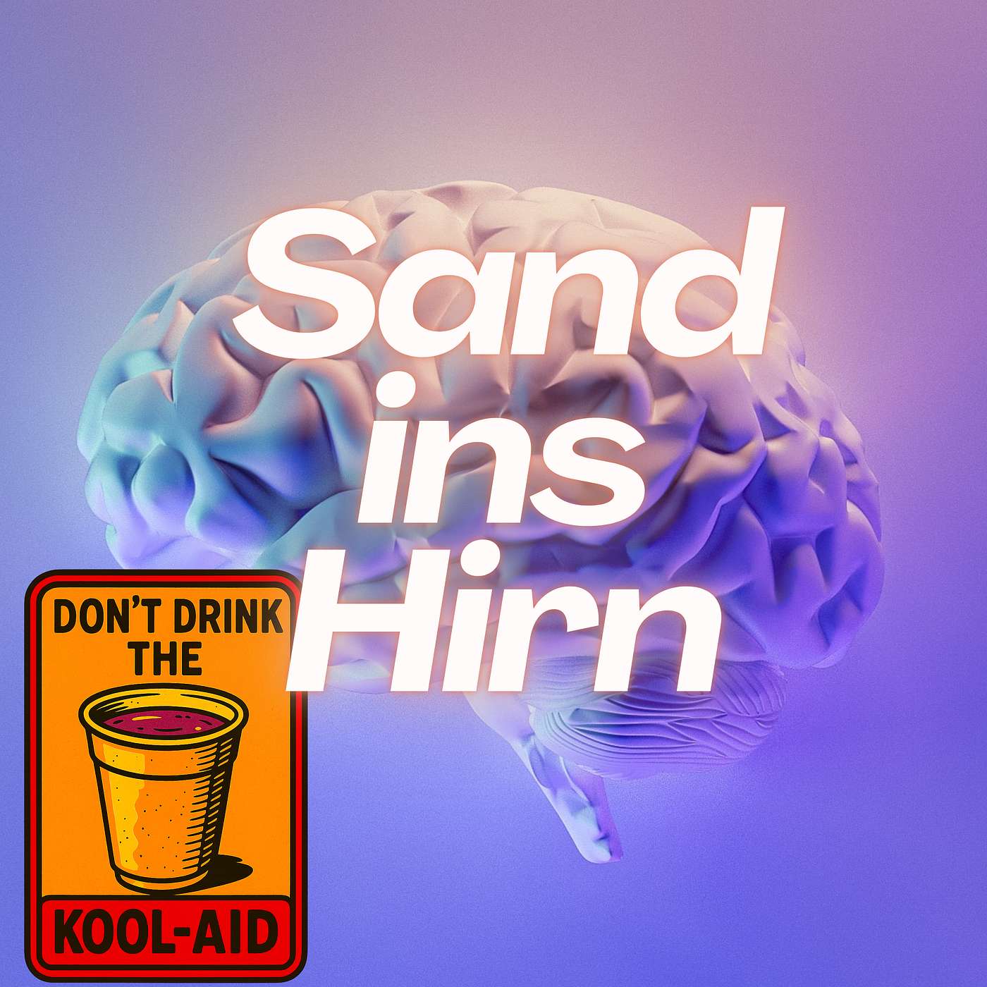 Sand ins Hirn