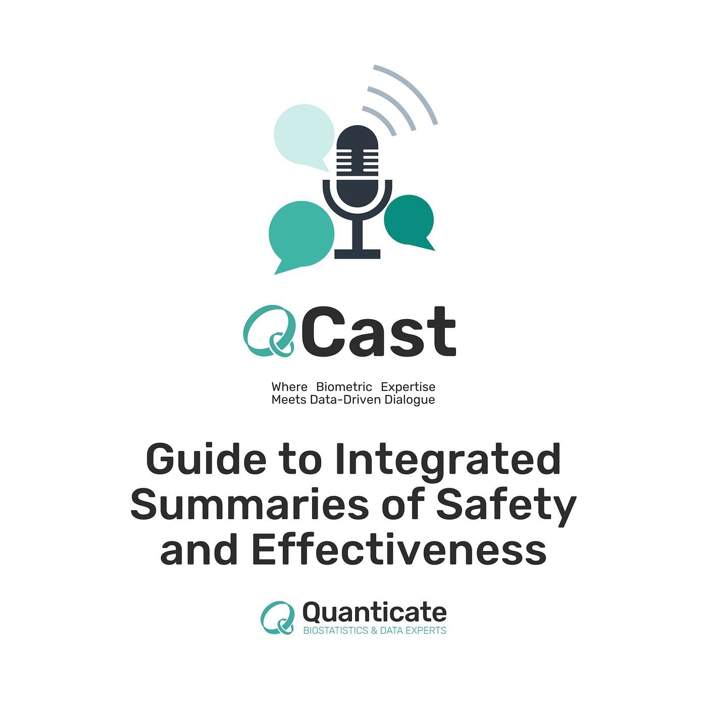 Episode 2: Guide to Integrated Summaries of Safety and Effectiveness