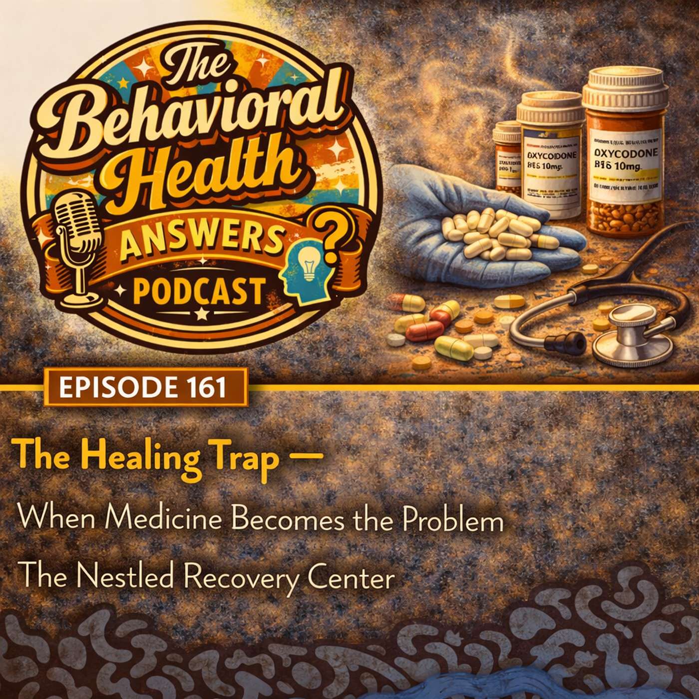Episode 161: The Healing Trap - When Medicine Becomes the Problem | The Nestled Recovery Center episode artwork