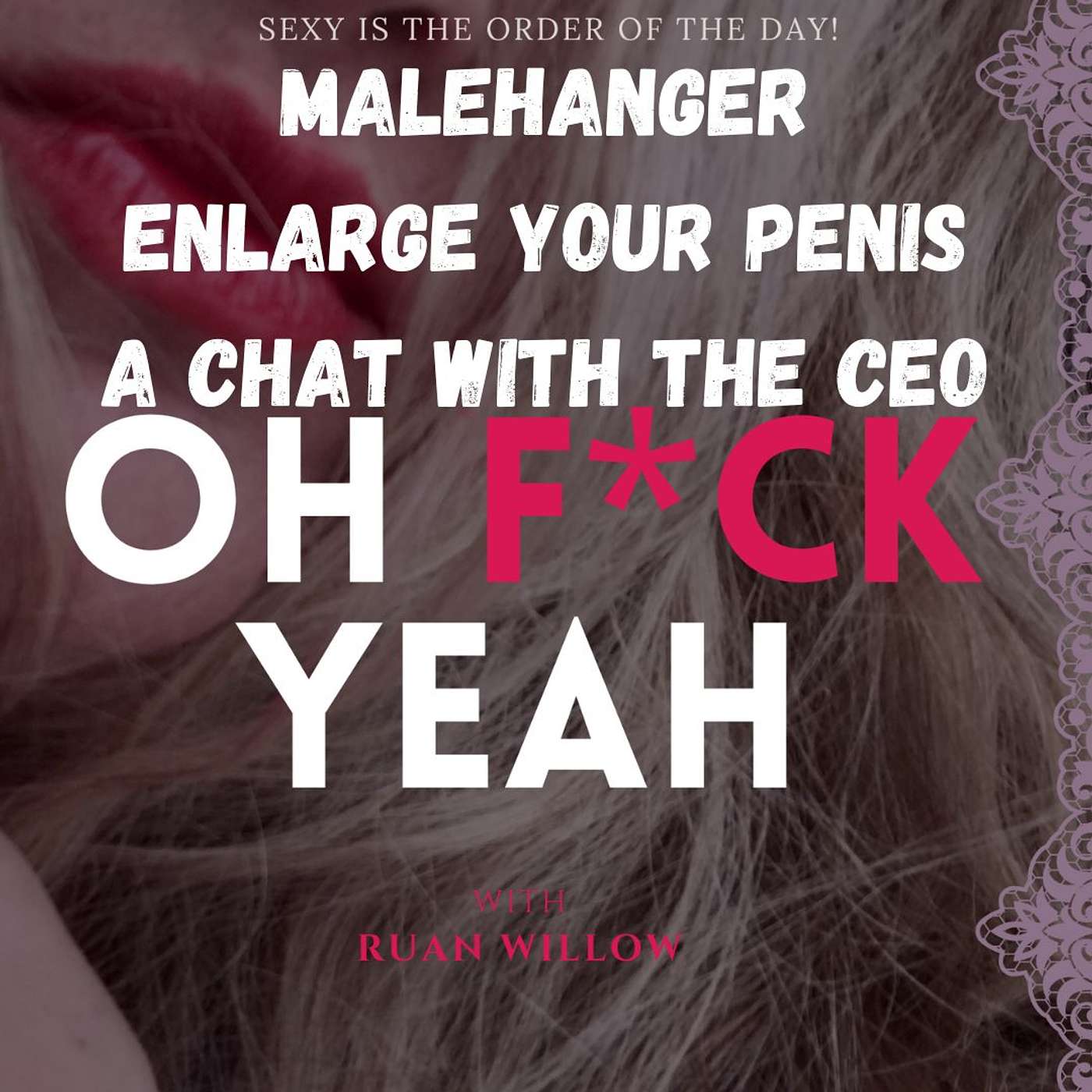 Can men really enlarge their penis? With Malehanger CEO Benjamin Clark
