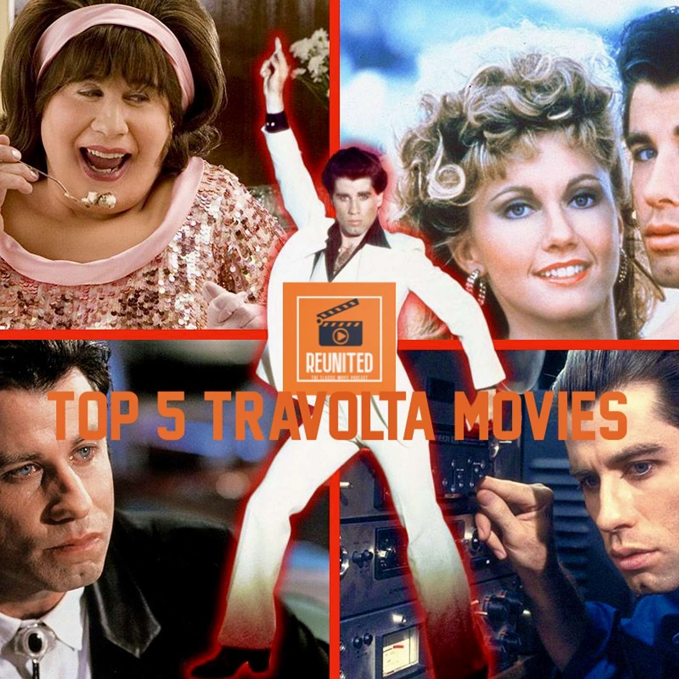 Reunited Top 5's: John Travolta Movies