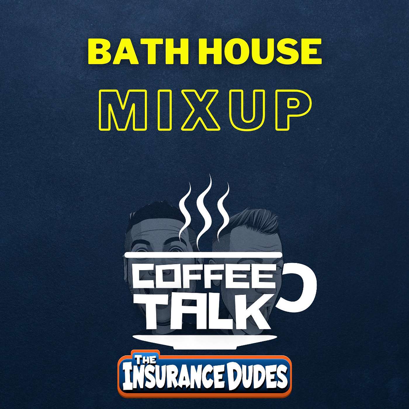Bath House Mix Up episode artwork