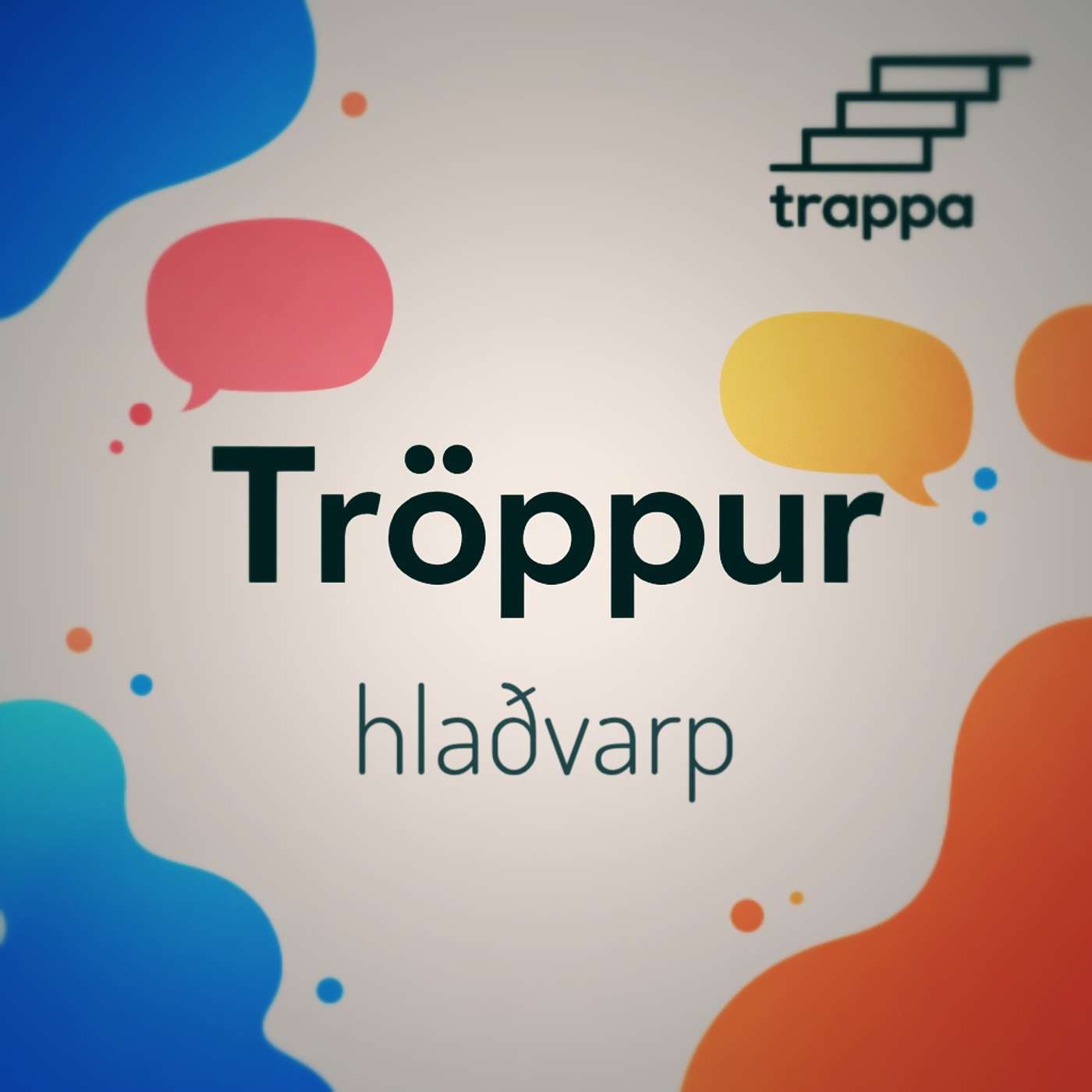 Tröppur - hlaðvarp cover art