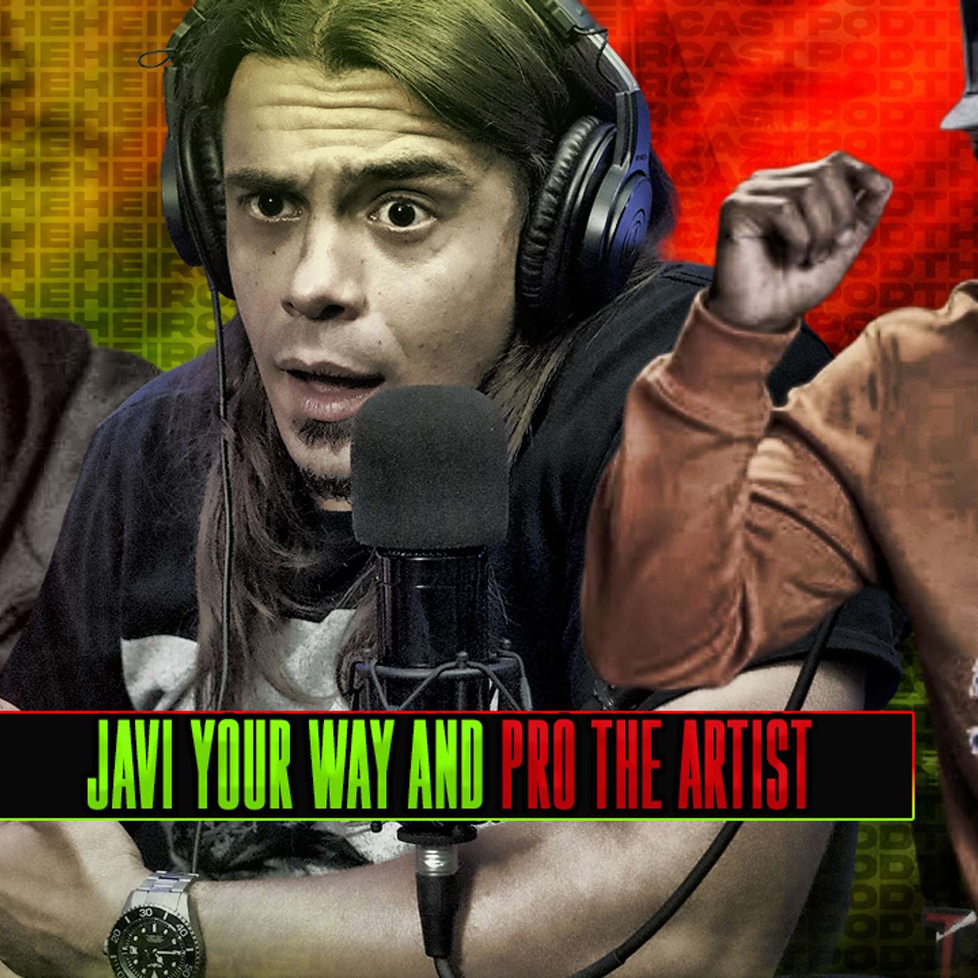 Javi Your Way and Pro The Artist on THC - #81 episode artwork