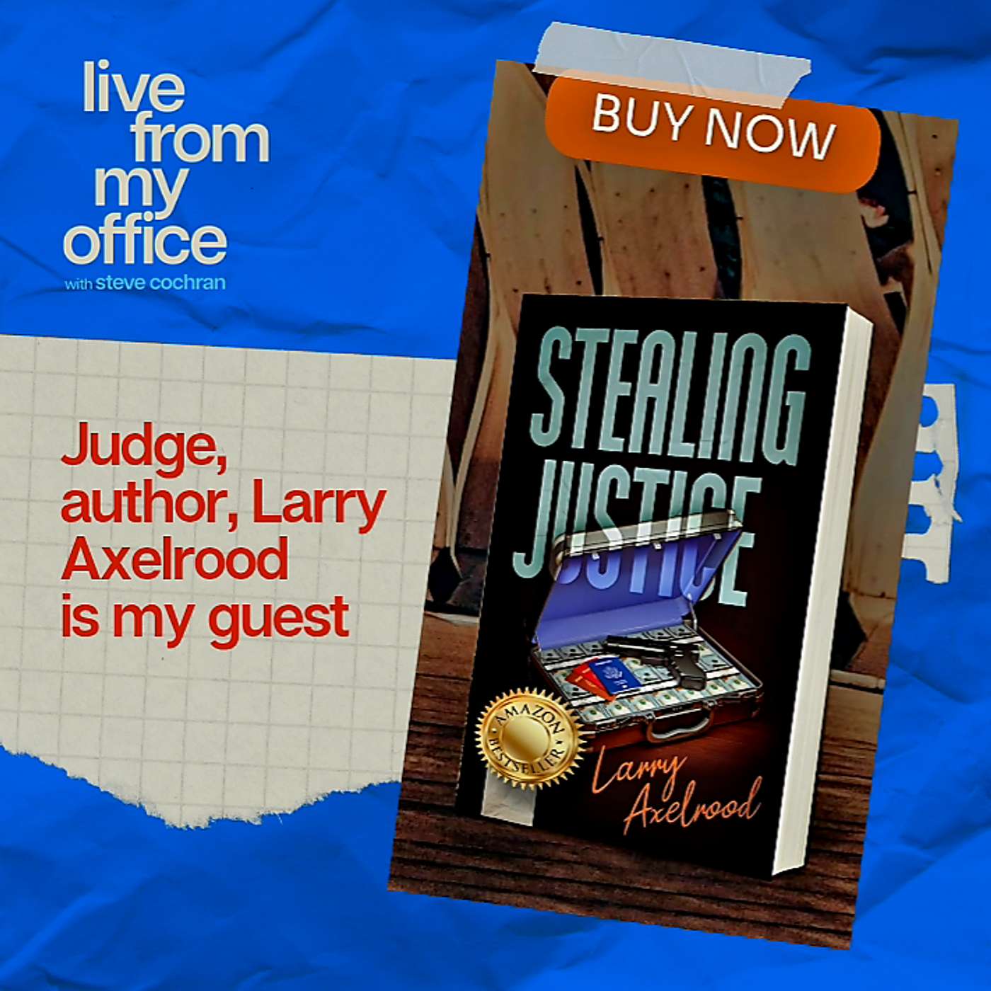 From the Bench to the Books: Judge Larry Axelrood