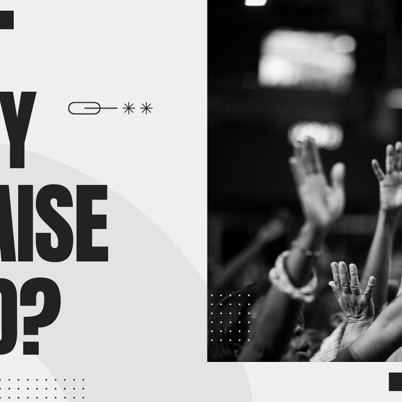Why Praise God? - Psalm 146