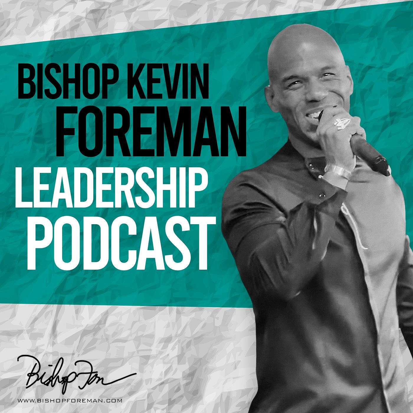 The Silent Leader - Bishop Kevin Foreman