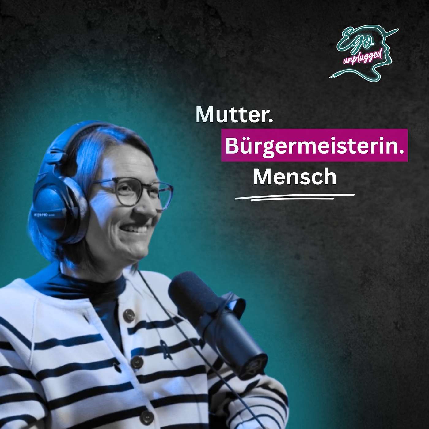 Melanie Braun über Bürgermeisterinsein, Muttersein und das Menschbleiben episode artwork