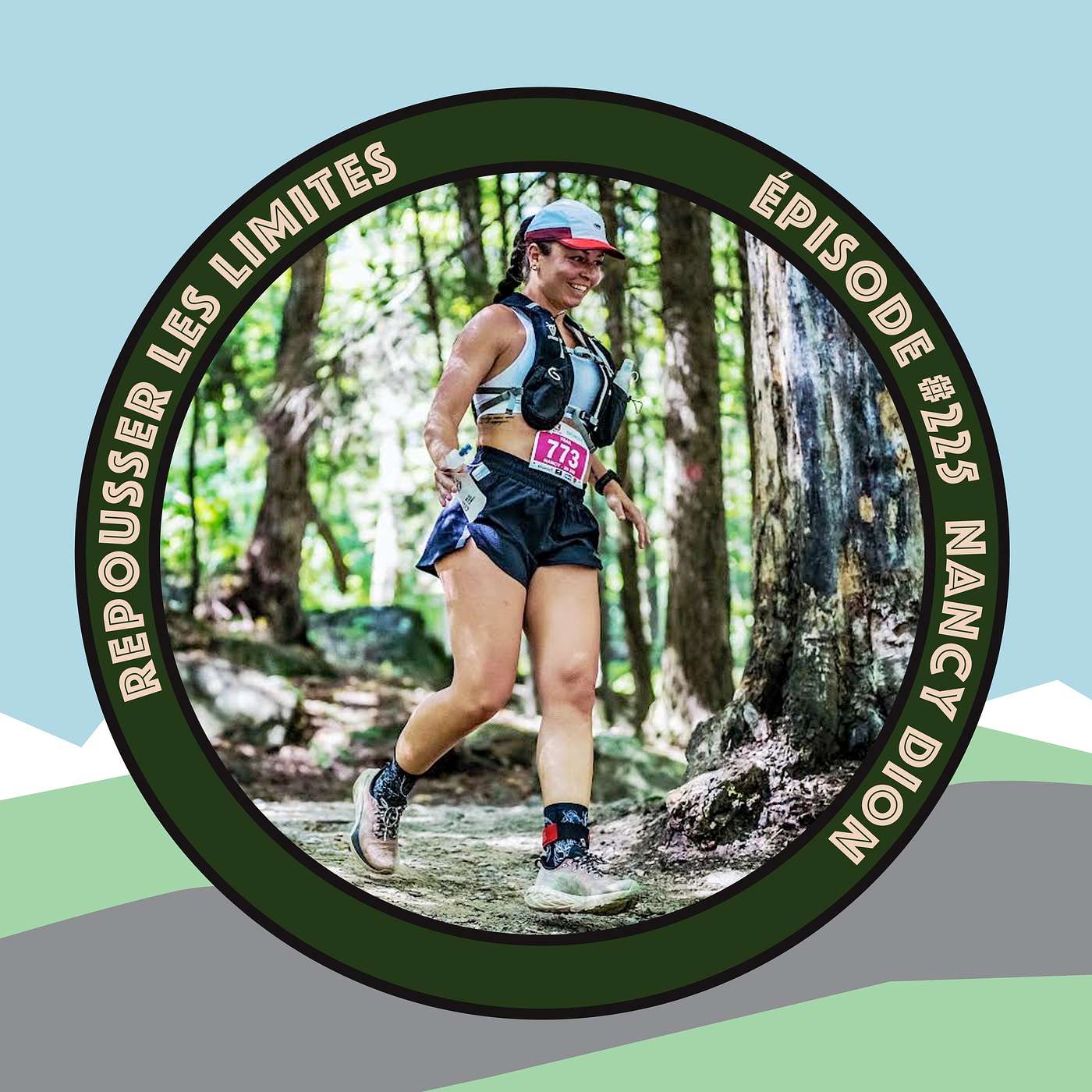 #225 - Nancy Dion - Nouvelle coureuse de trail en pleine progression