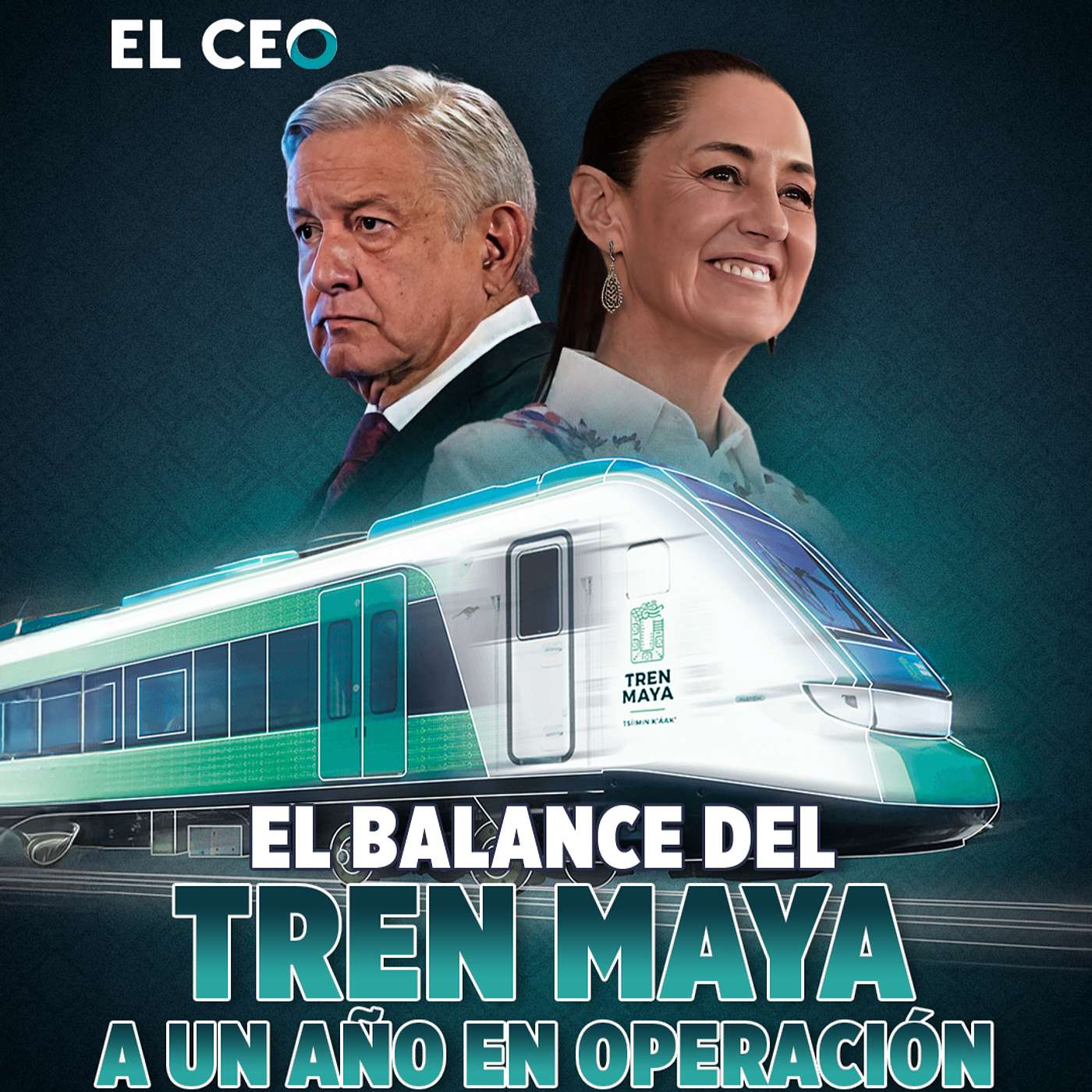 El balance del Tren Maya a un año en operación episode artwork