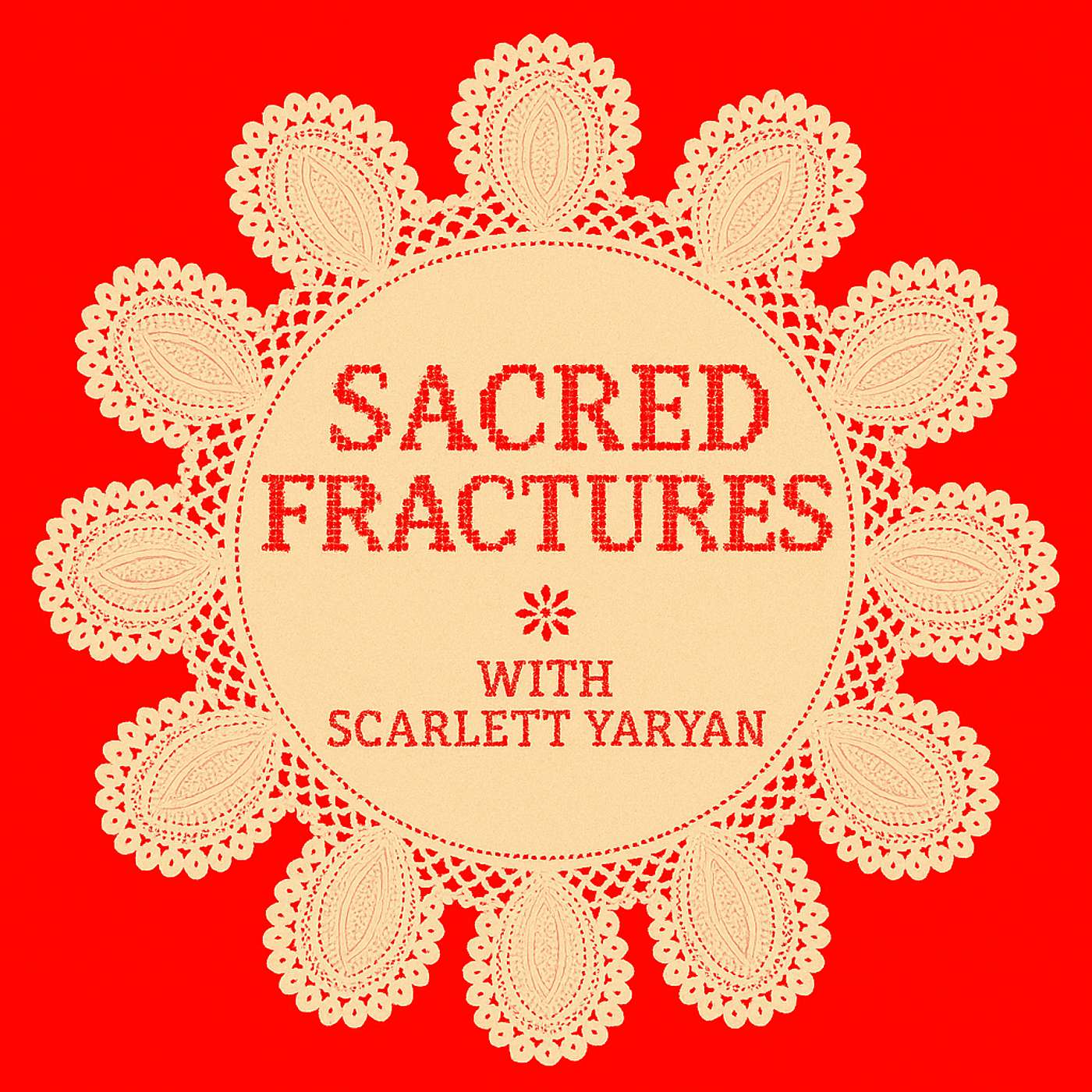 Sacred Fractures