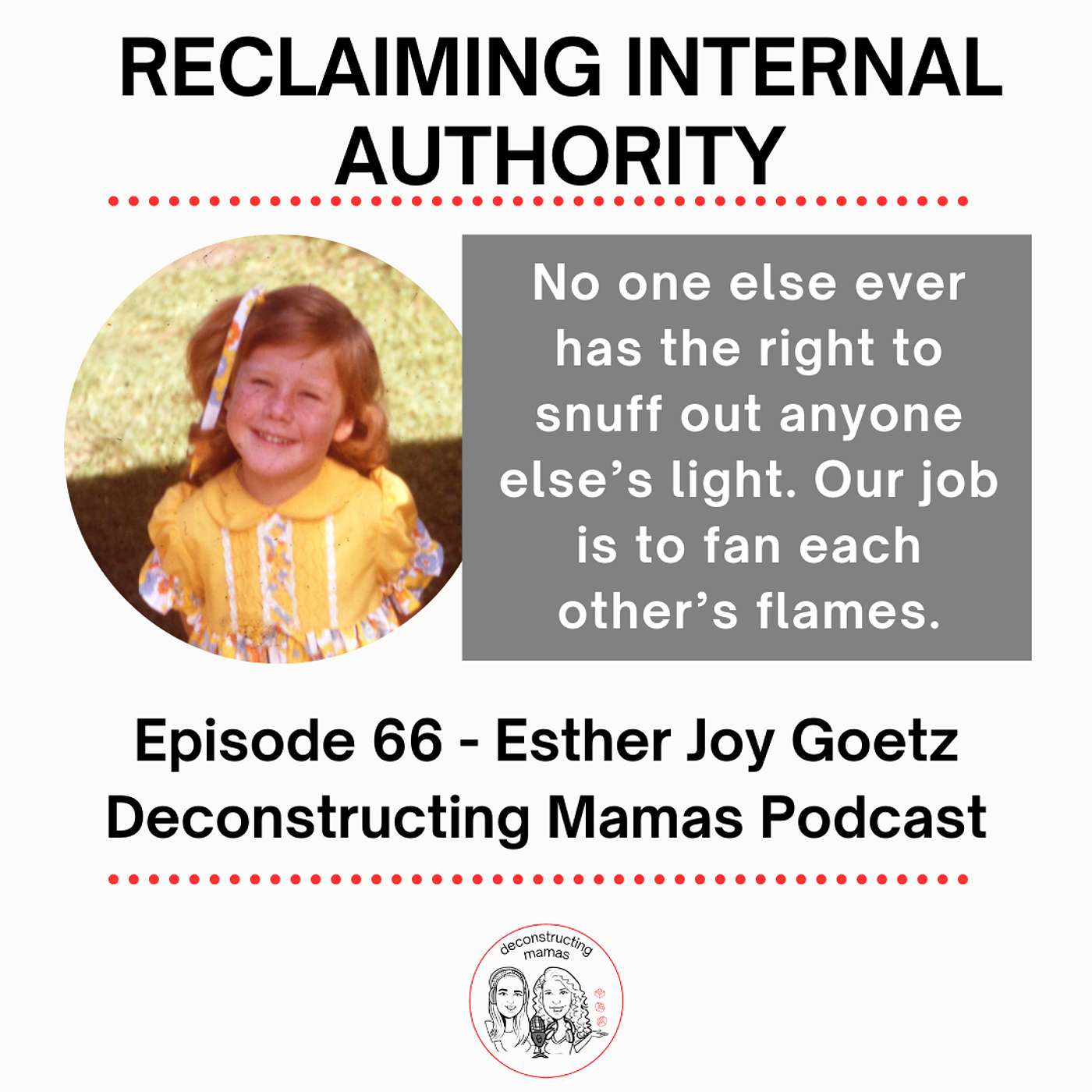 Reclaiming Internal Authority - Esther Joy Goetz