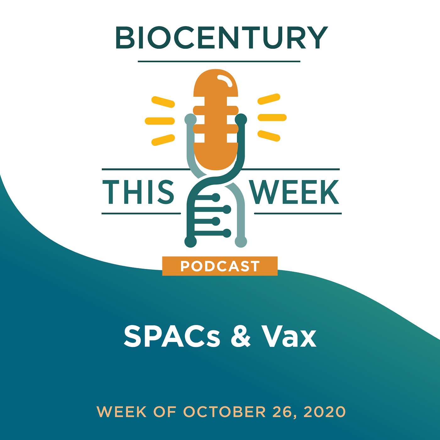 Ep. 29 - SPACs & Vax