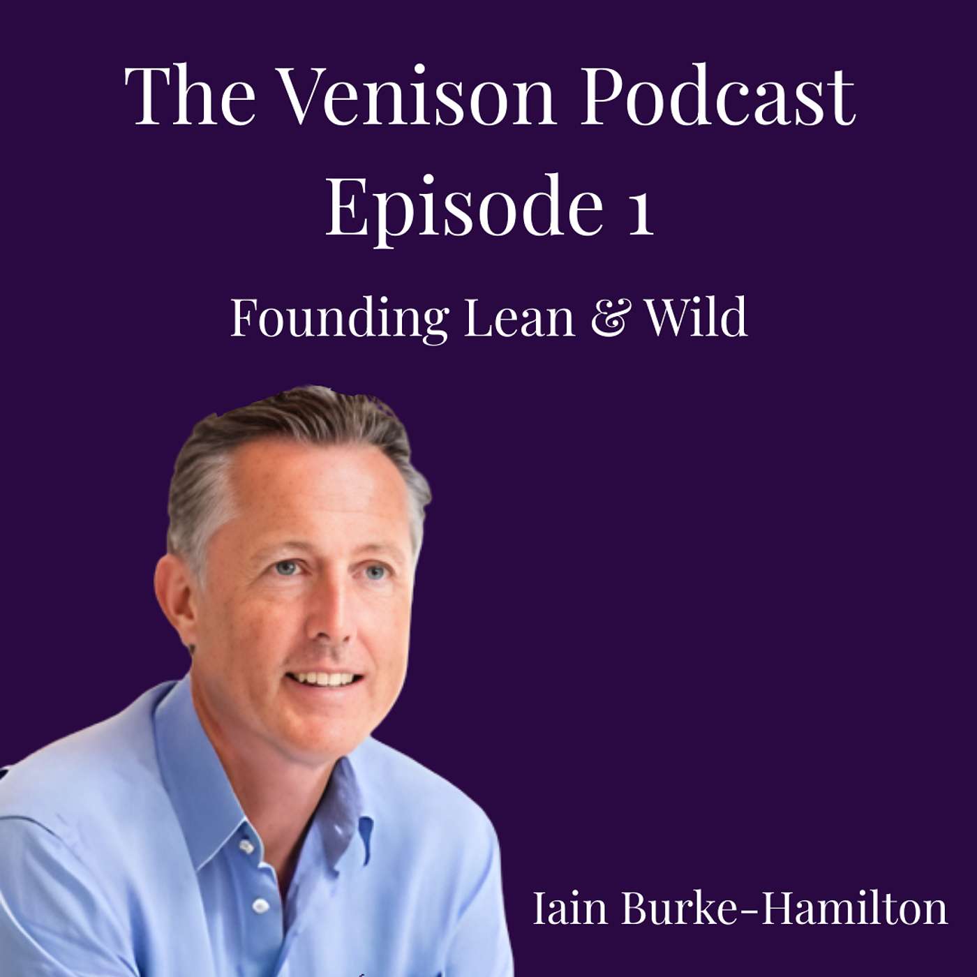 Founding Lean & Wild episode artwork